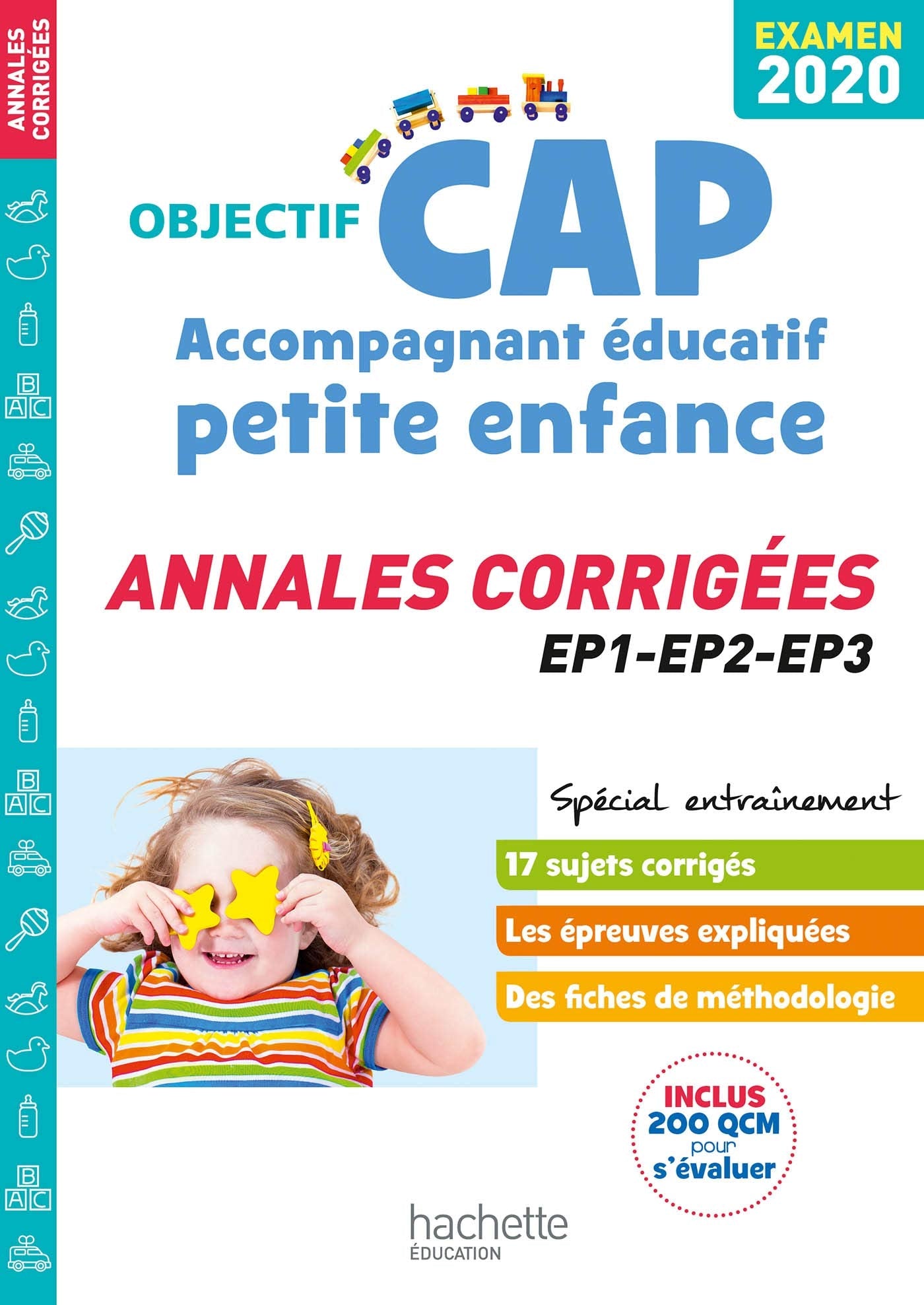 CAP Accompagnant éducatif petite enfance: Annales corrigées EP1-EP2-EP3 book