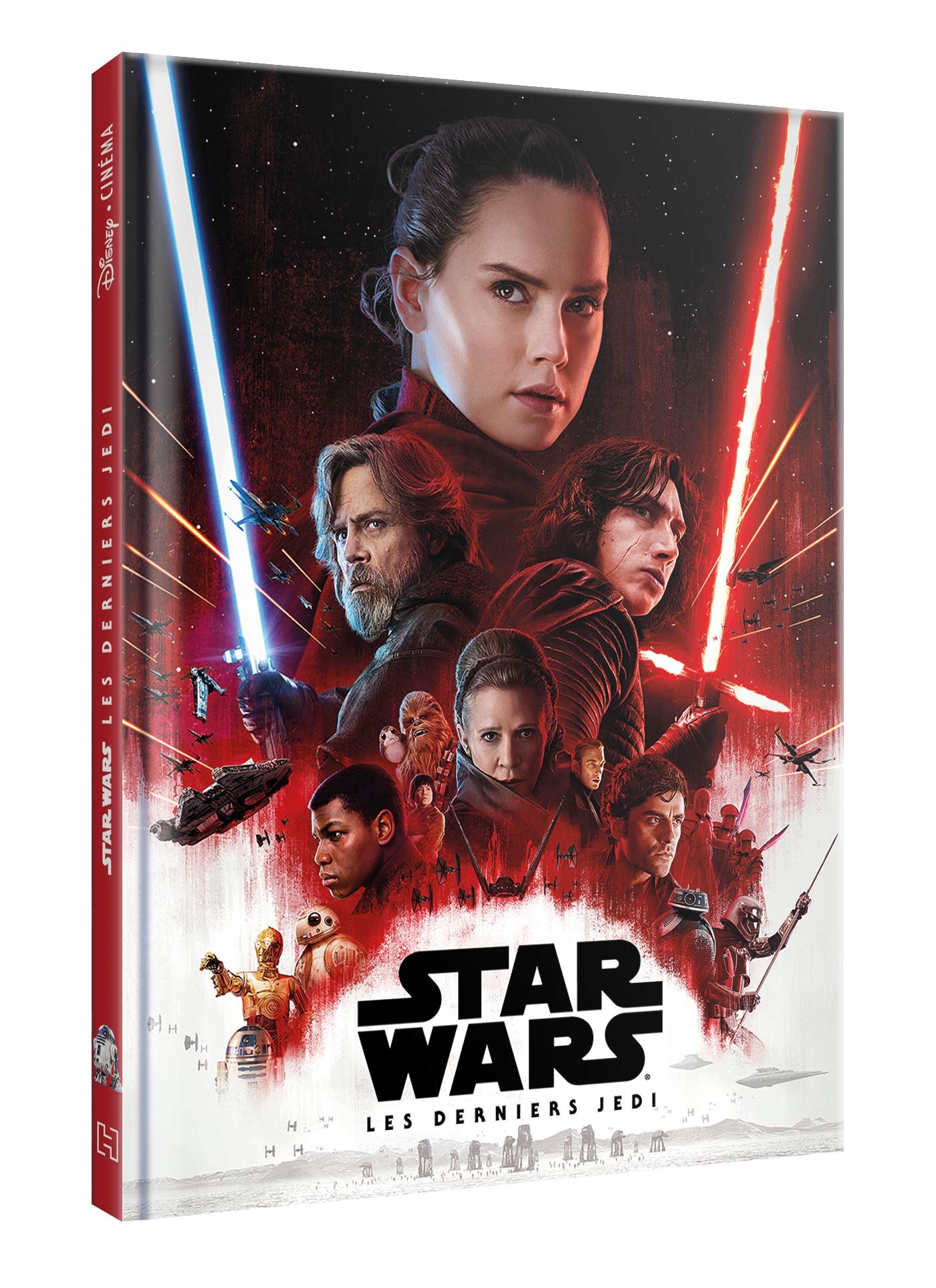 STAR WARS - Disney Cinéma - Épisode VIII : Les Derniers Jedi - L'histoire du film: Livre - épisode VIII : Les Derniers Jedi - l'histoire du film Children's books