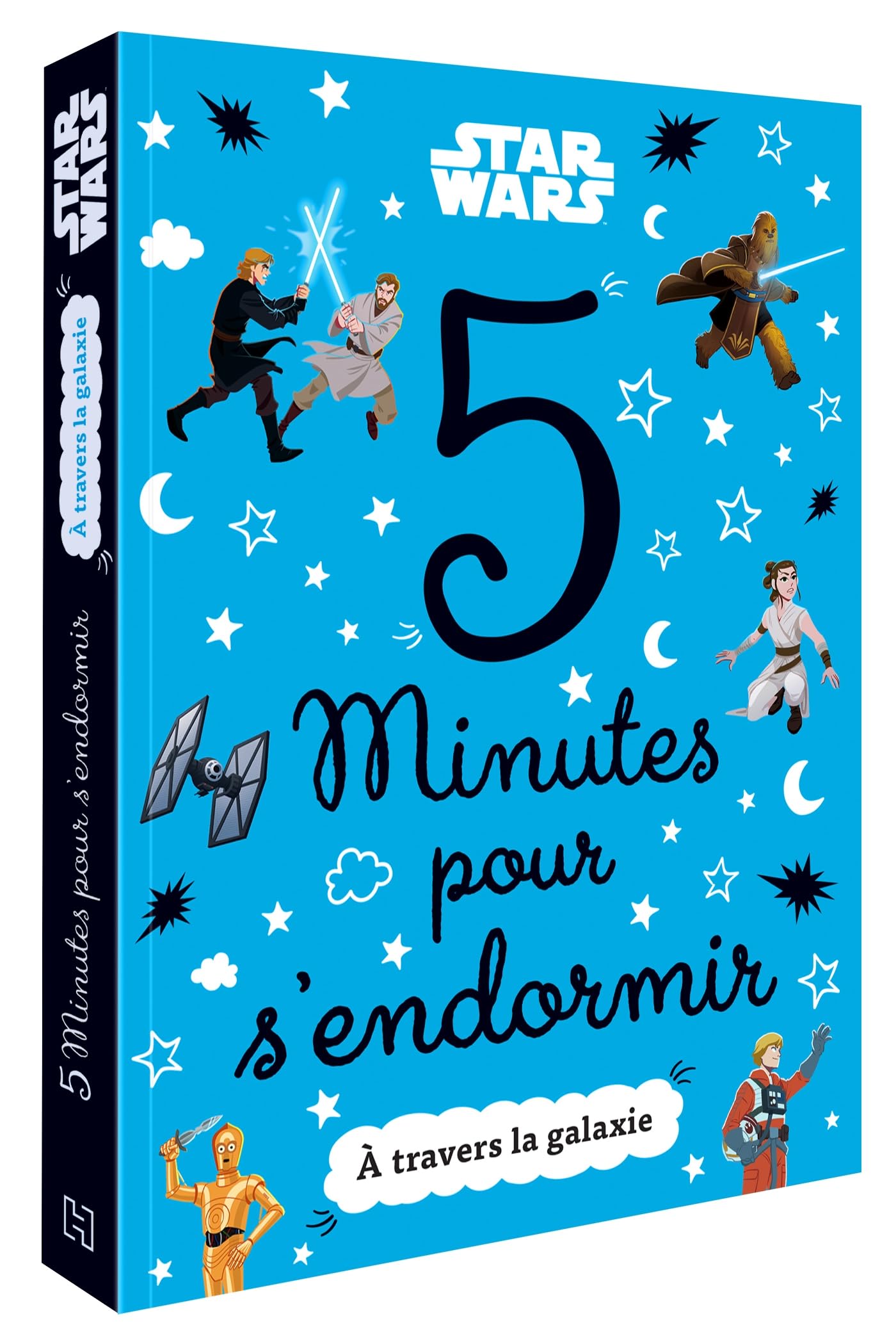 STAR WARS - 5 Minutes pour s'endormir - À travers la Galaxie book