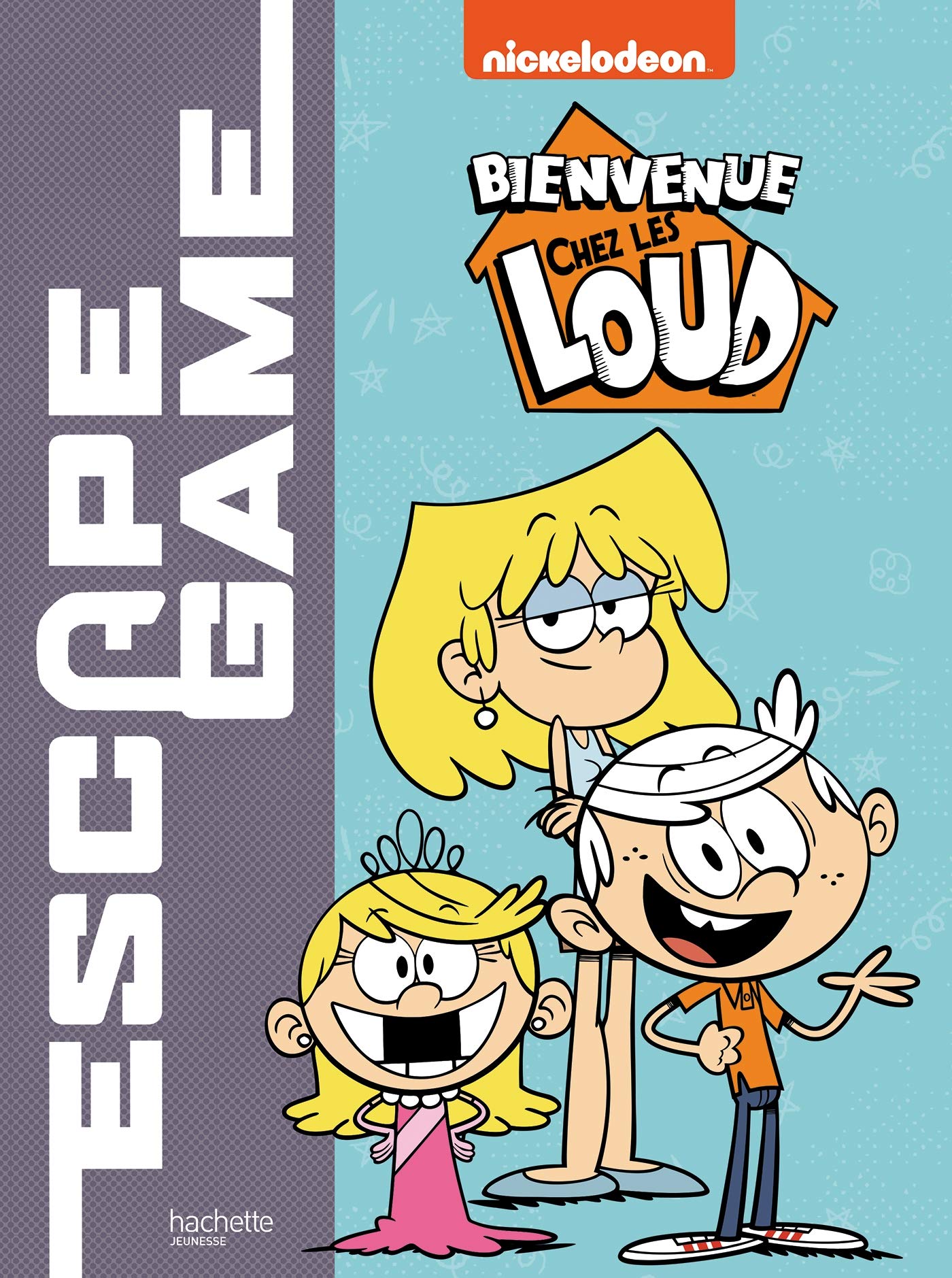 Bienvenue chez les Loud - Escape game Leisure & Fun
