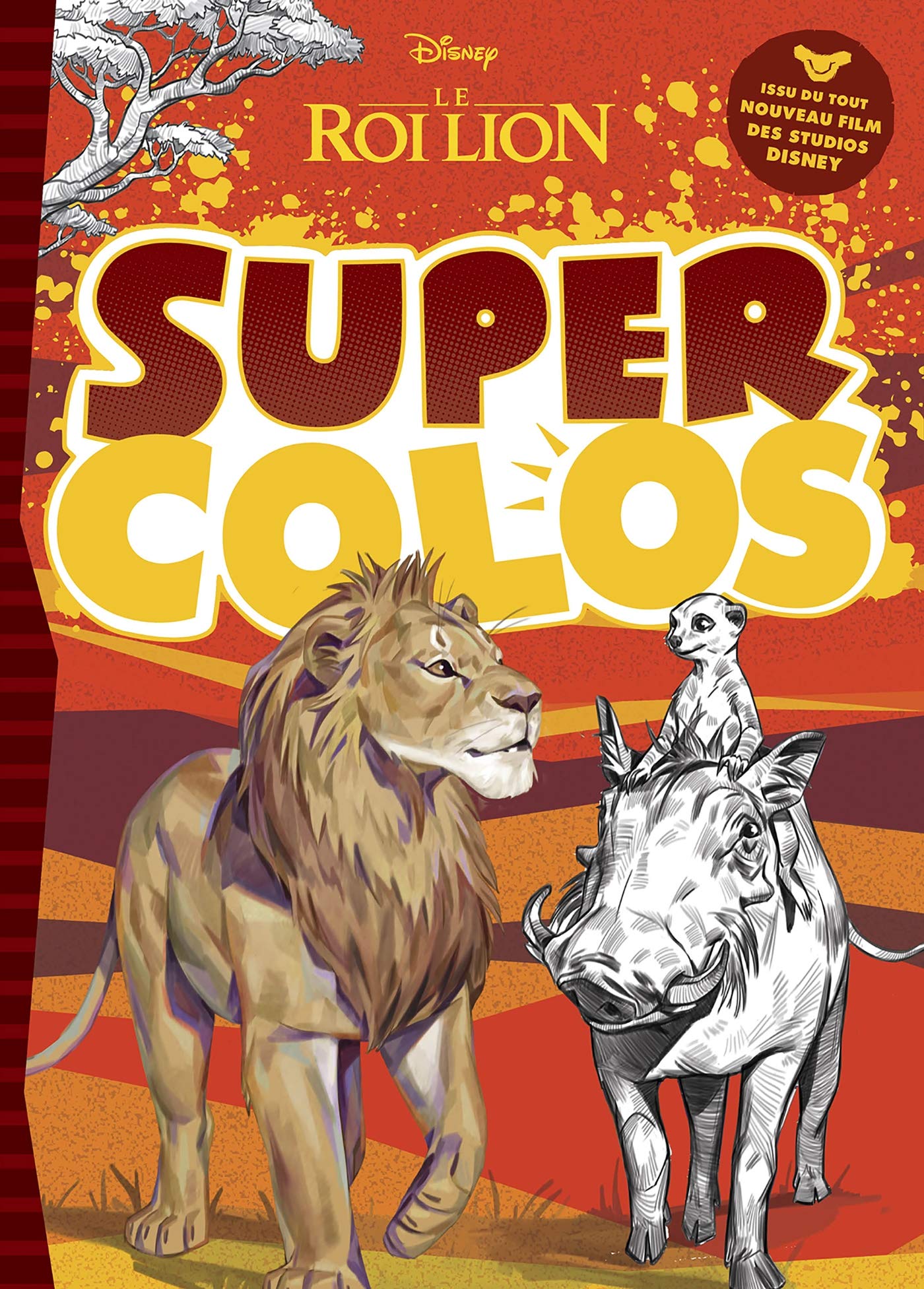 LE ROI LION - Super Colos - Disney book