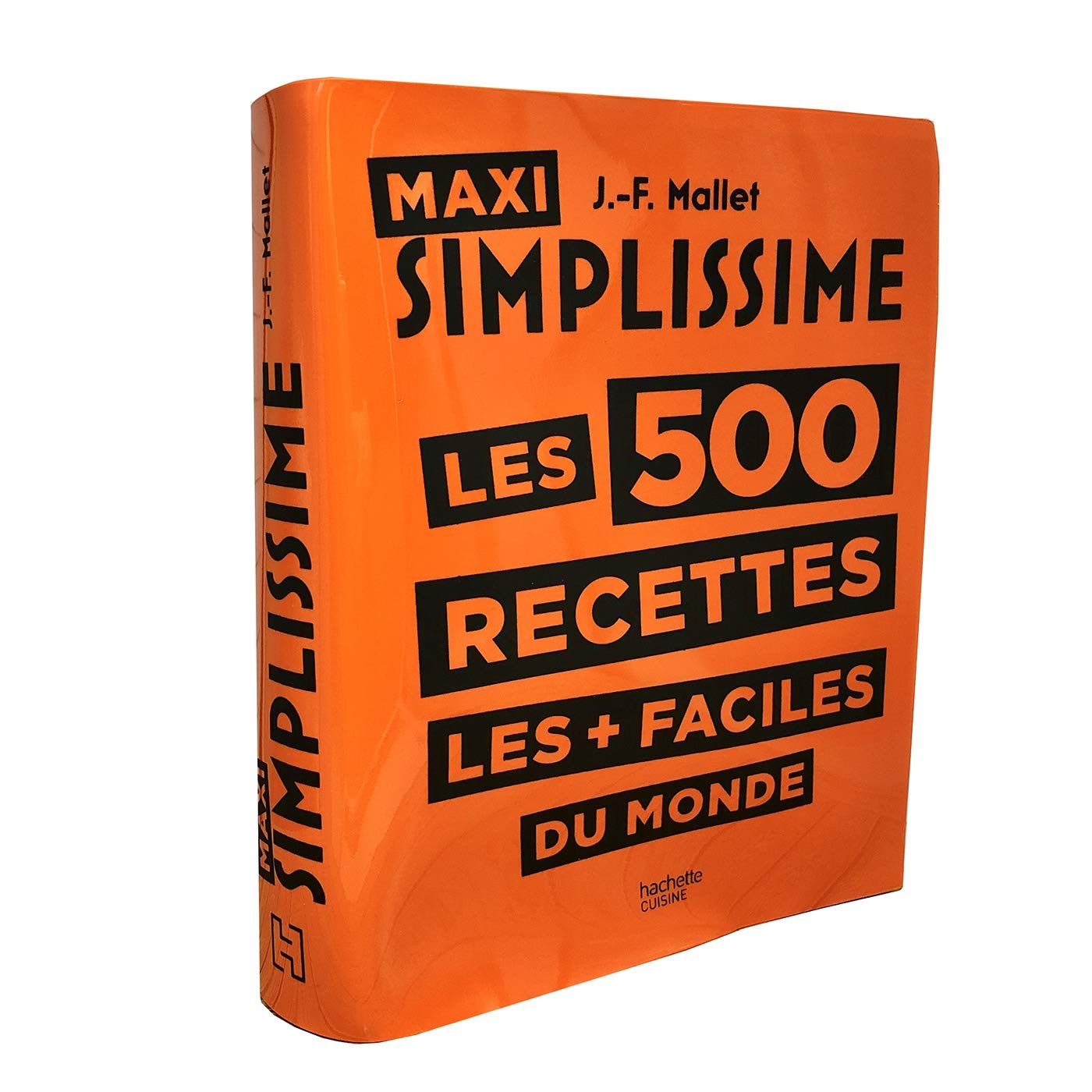 Maxi Simplissime les 500 recettes les + faciles du monde Leisure, Home & Garden