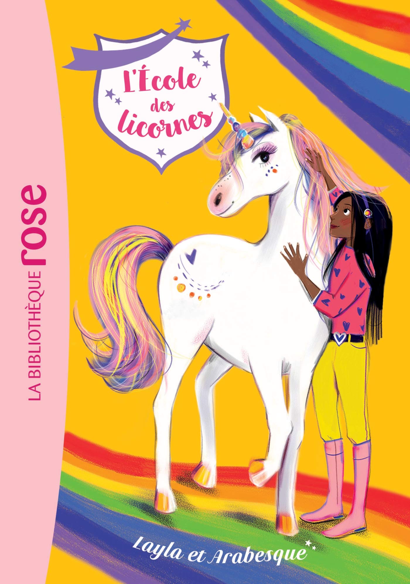 L'école des Licornes 05 - Layla et Arabesque book