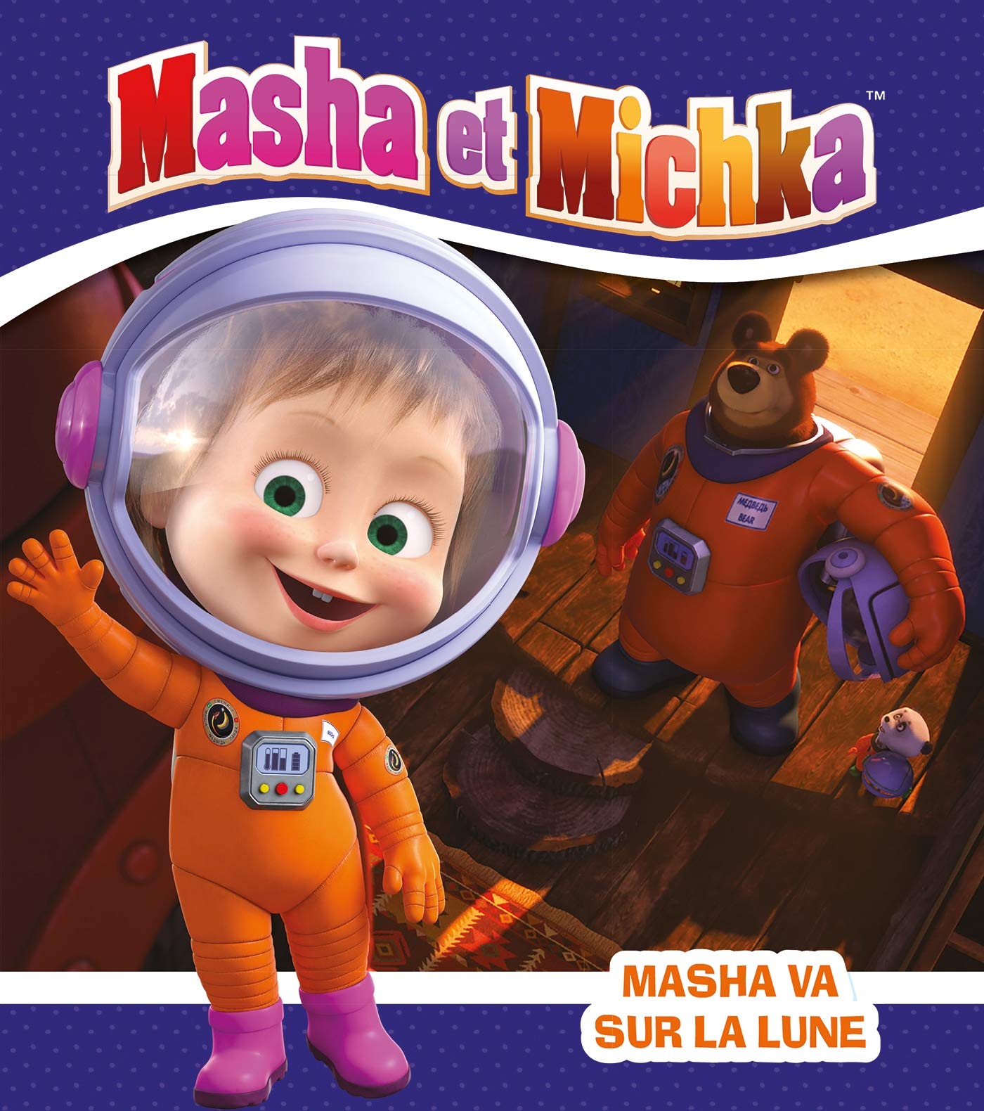 Masha et Michka - Masha va sur la lune book