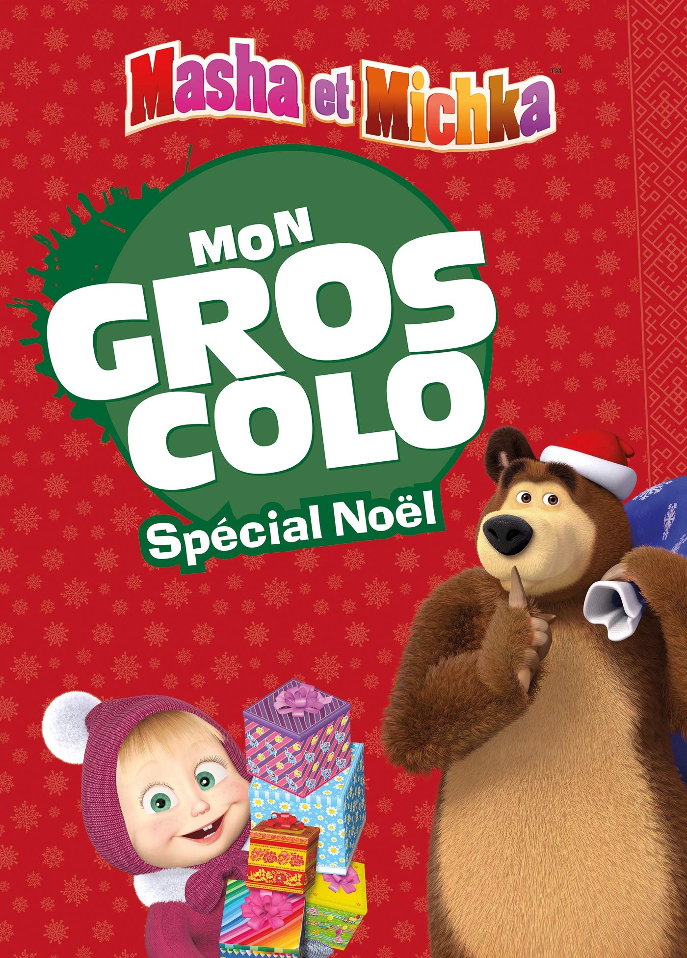 Masha et Michka - Mon gros colo Noël book