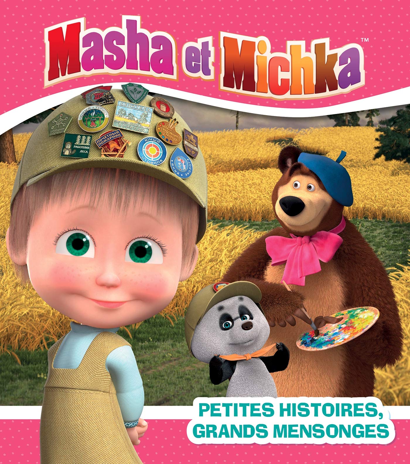 Masha et Michka - Petites histoires, grands mensonges book
