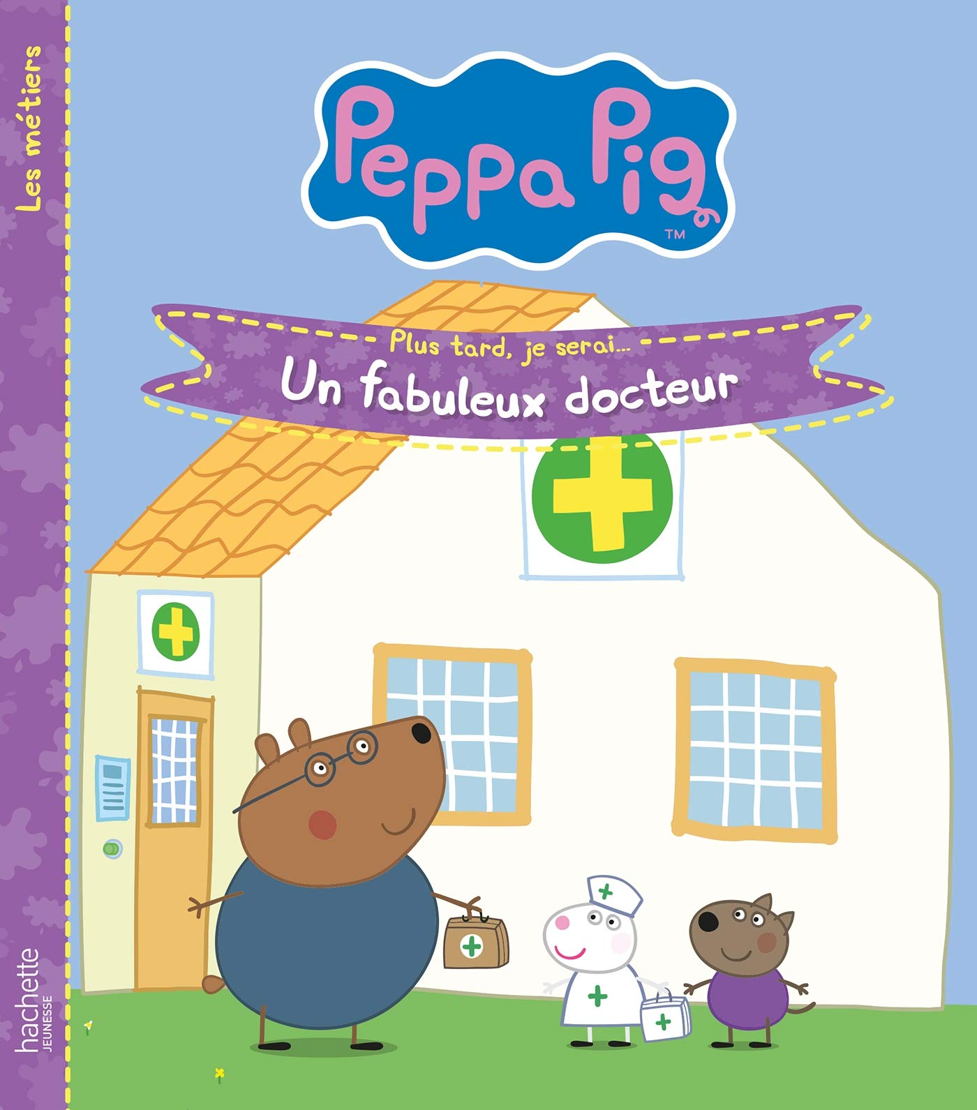 Peppa Pig- Un fabuleux docteur book
