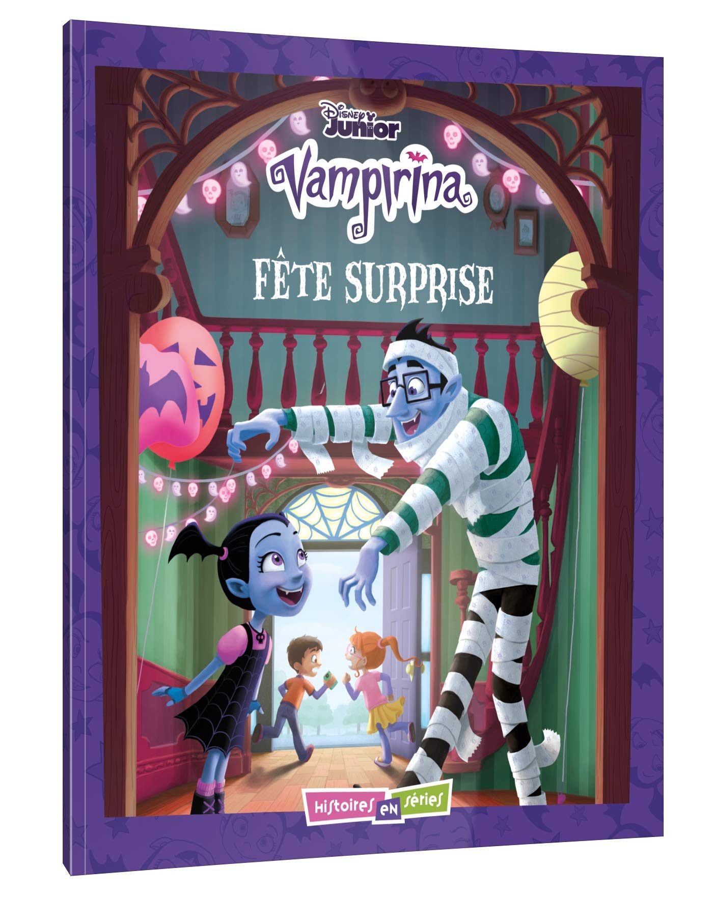 VAMPIRINA - Histoires en séries - La fête surprise - Disney book