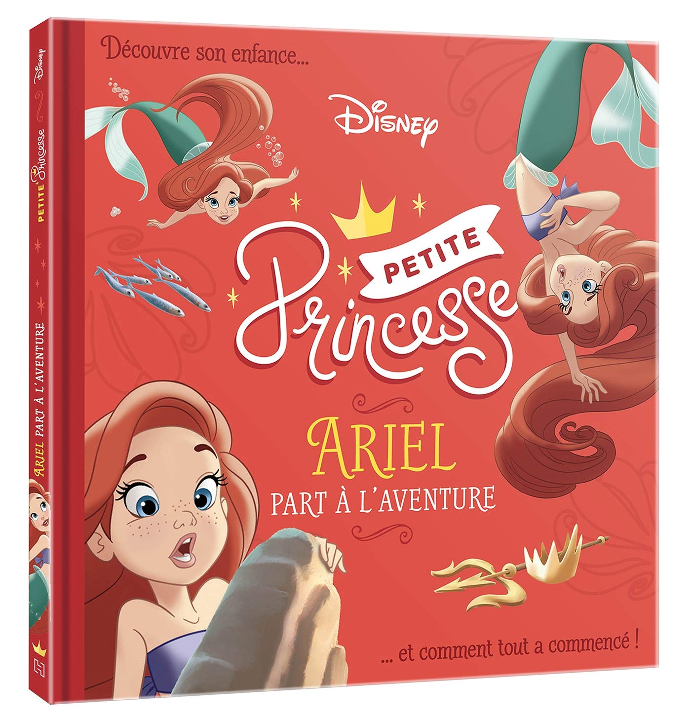 DISNEY PRINCESSES - Petites Princesses - Ariel part à l'aventure book