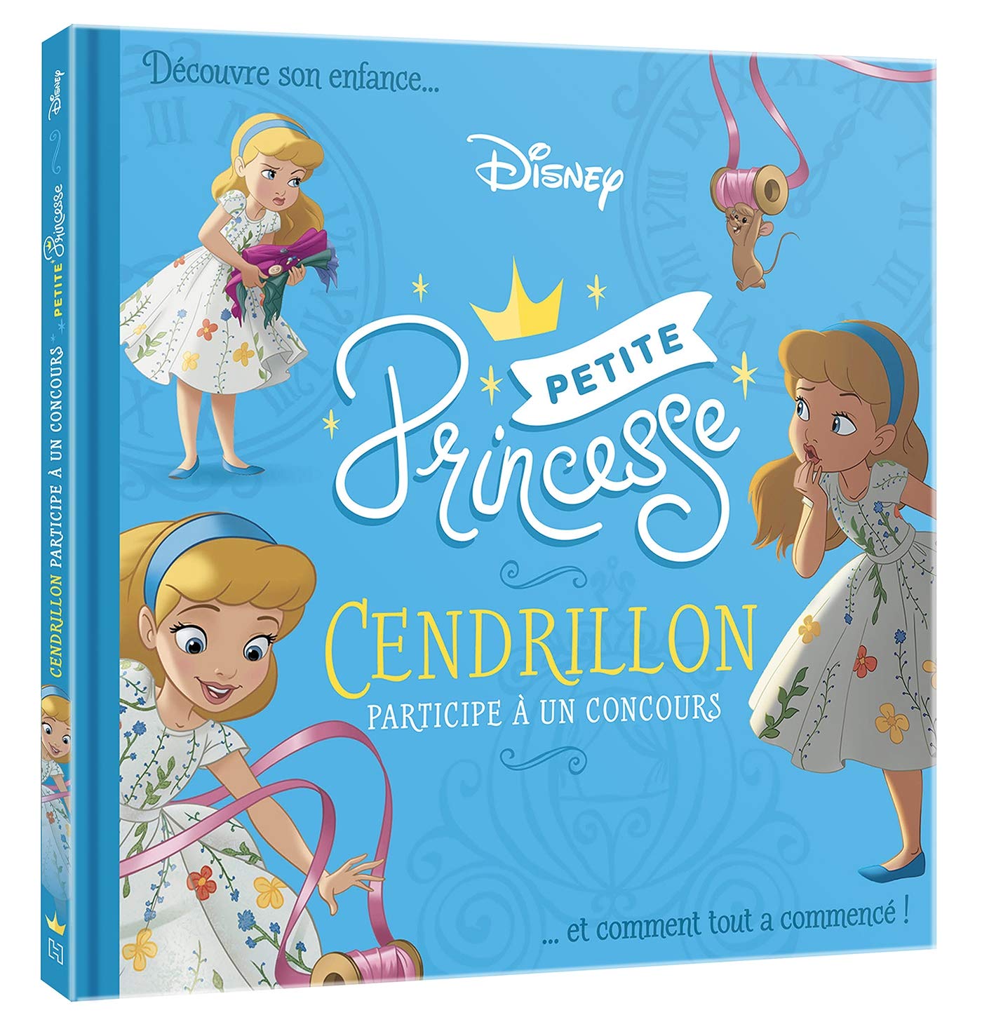 DISNEY PRINCESSES - Petites Princesses - Cendrillon participe à un concours book
