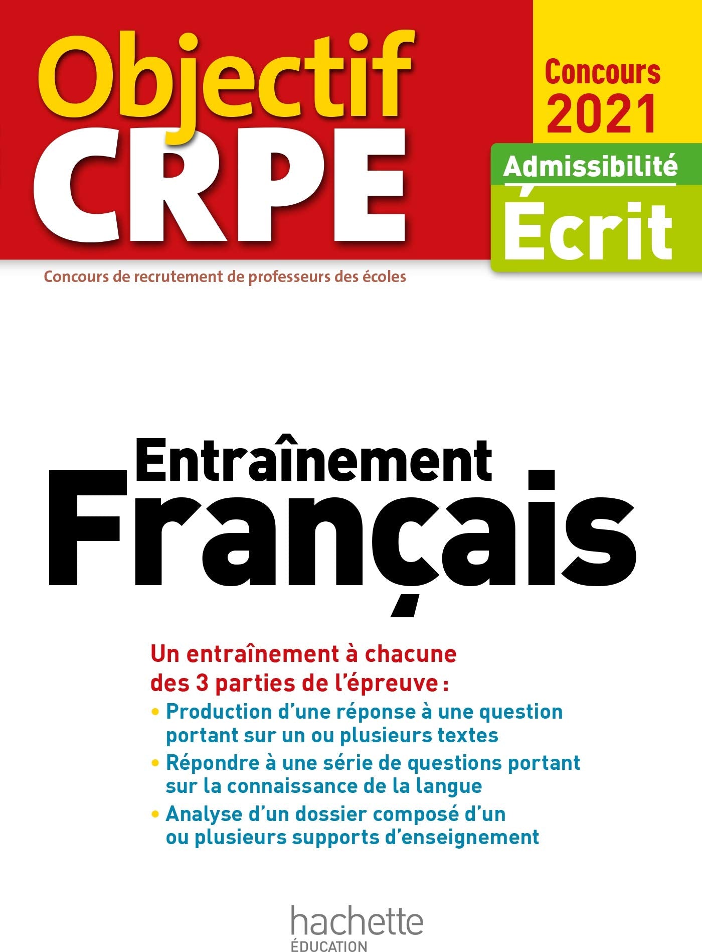 Objectif CRPE Entrainement en français 2021 book