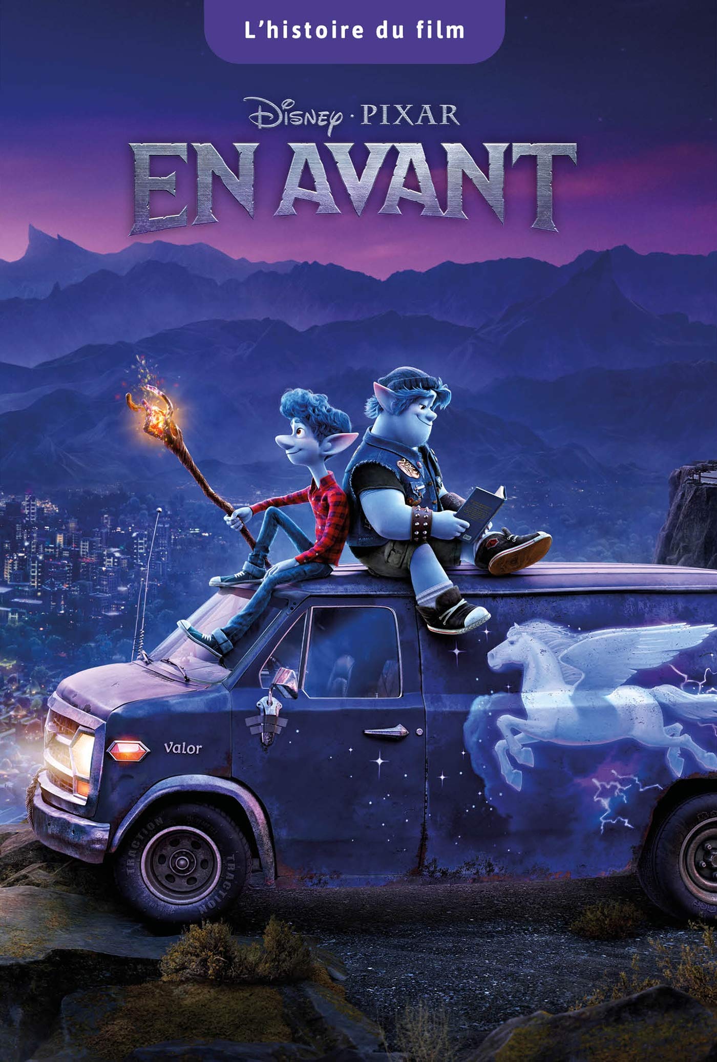 EN AVANT - L'histoire du film - Disney Pixar book