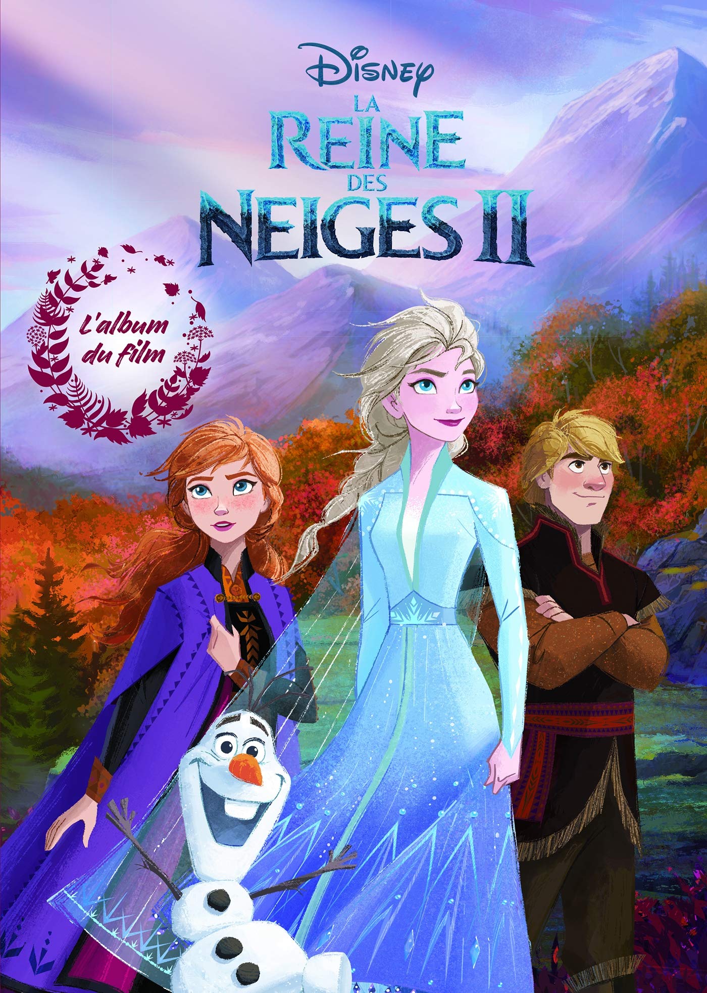 REINE DES NEIGES 2 - L'Album du film - Disney: L'album du film book