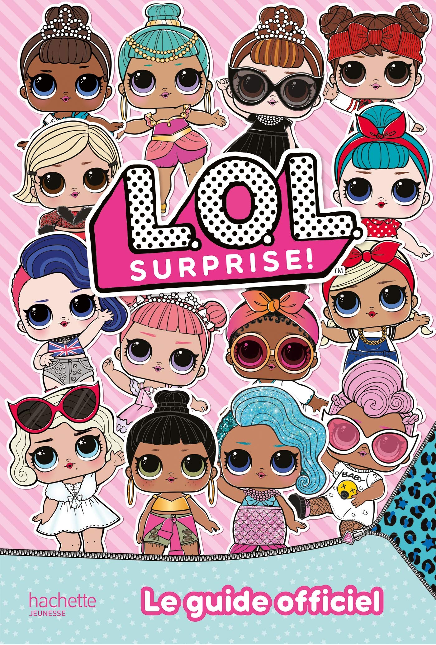 L.O.L. Surprise! - Guide officiel book
