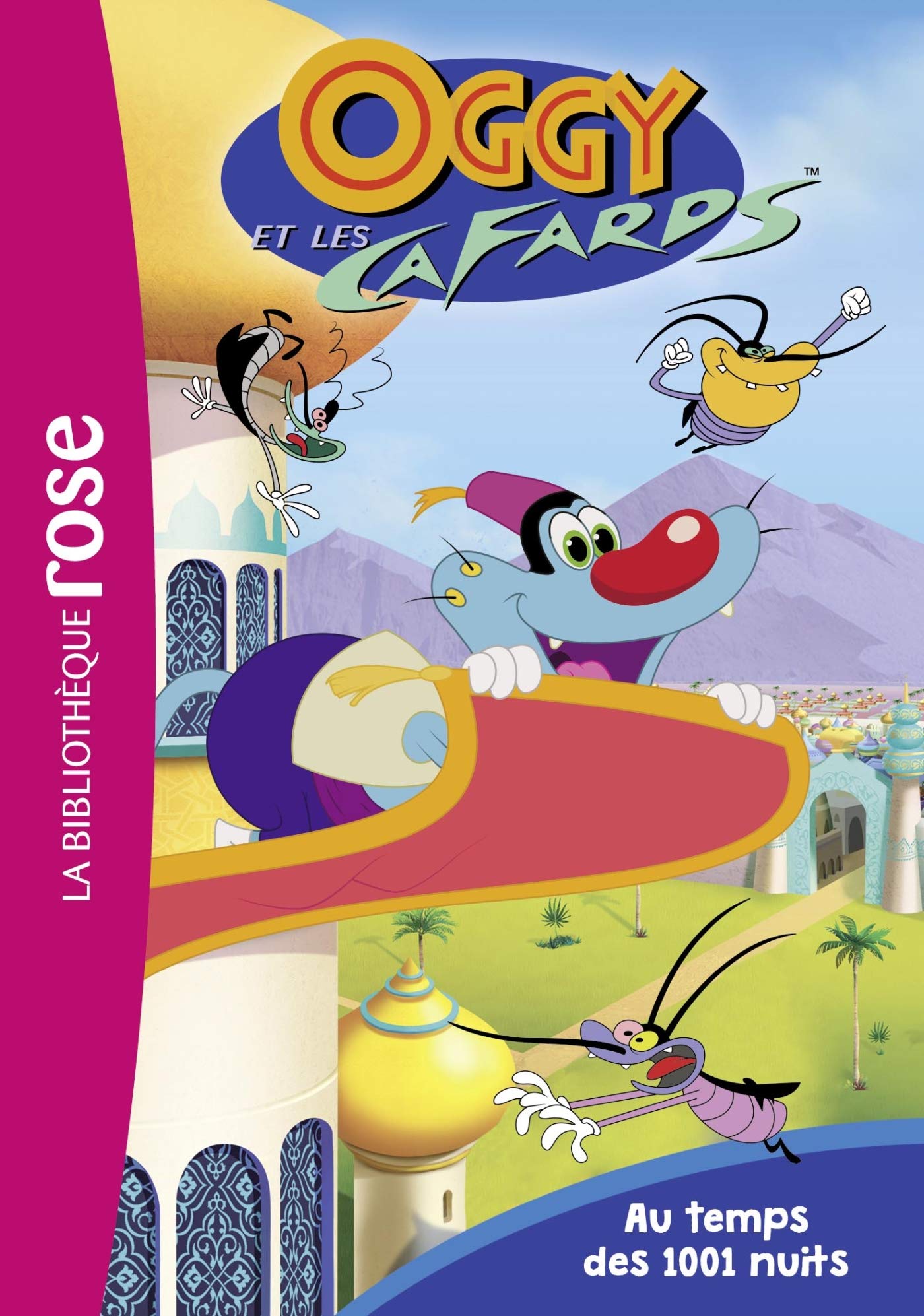 Oggy et les cafards 05 - Au temps des 1001 nuits book