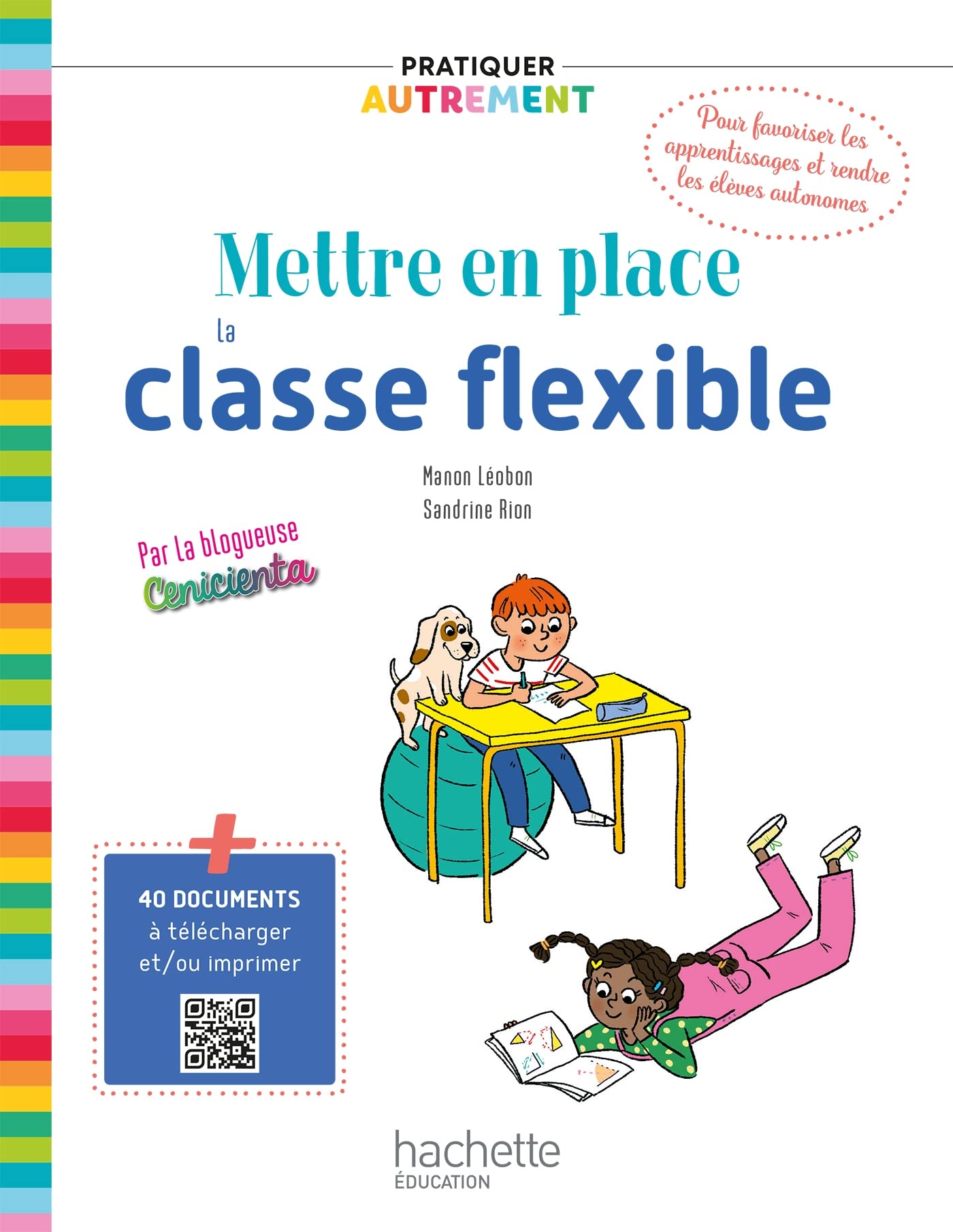 Pratiquer autrement - Mettre en place la classe flexible - Ed. 2021 Books