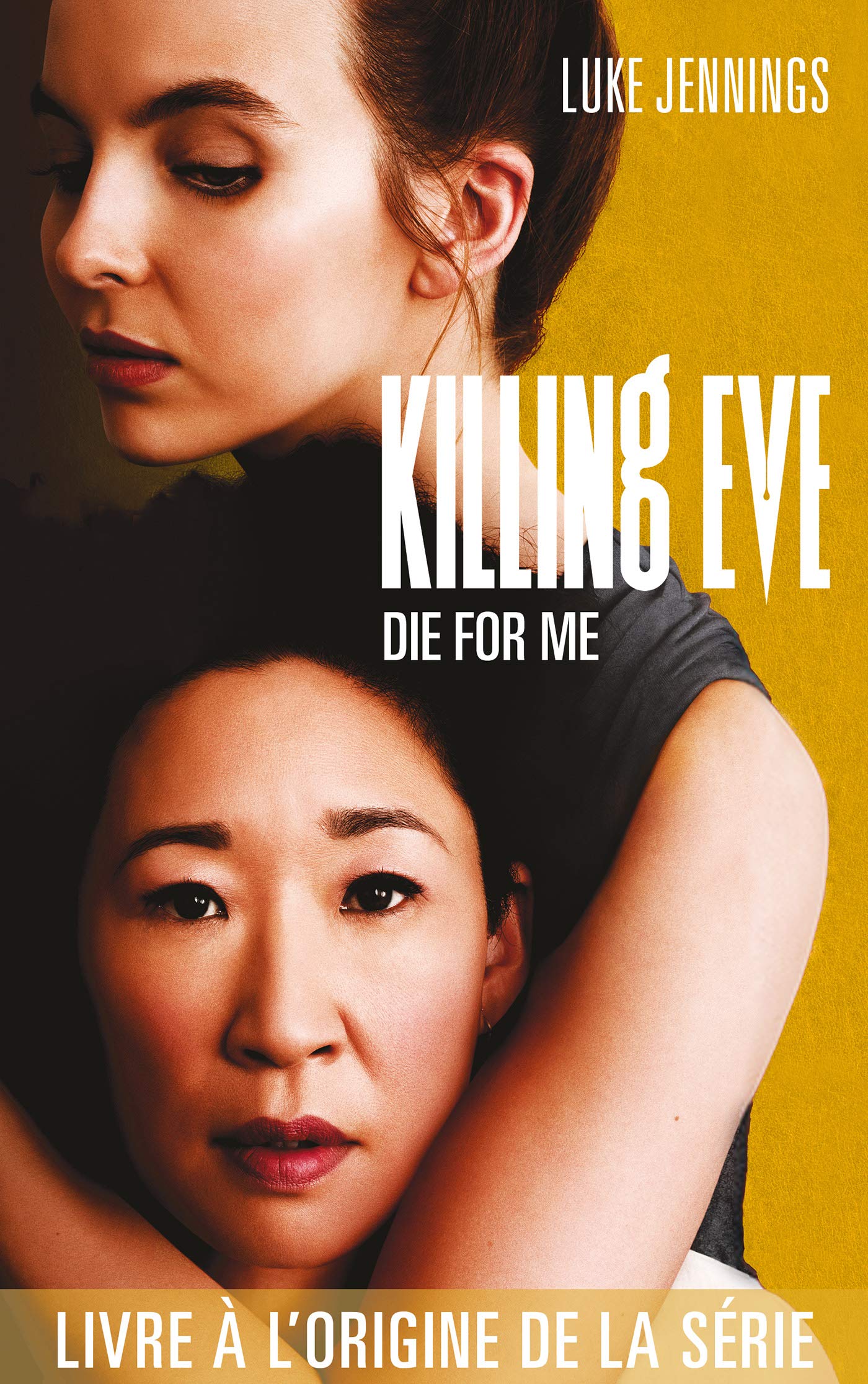 Killing Eve - Die for me: Tome 3 Contemporary literature