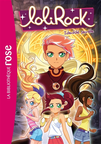 Product Image: Lolirock. Vol. 24. Identité secrète