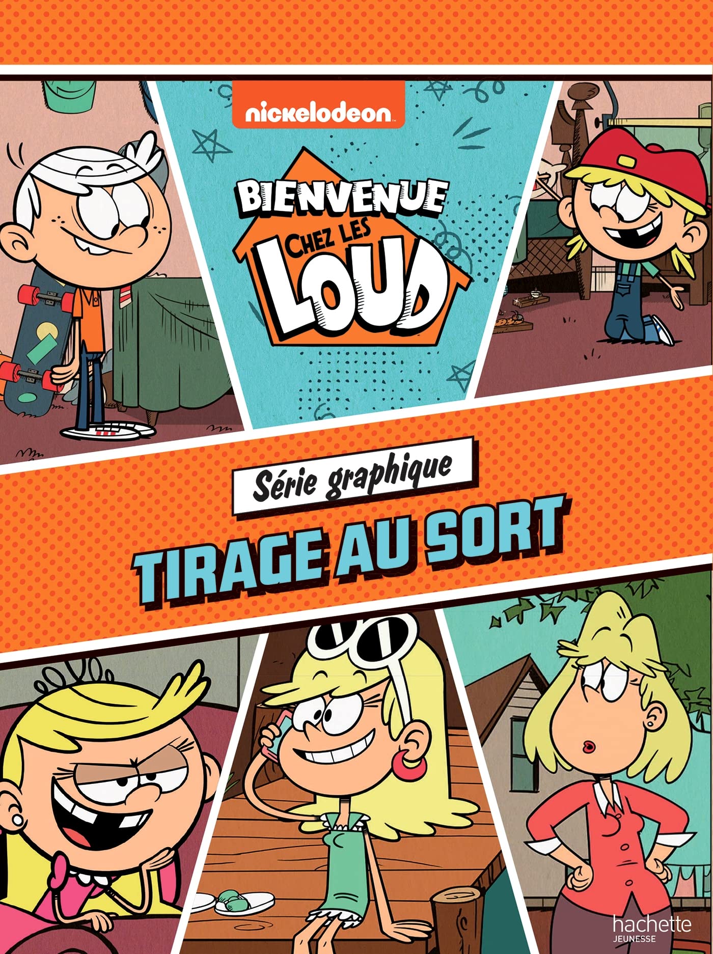 Bienvenue chez les Loud - Série Graphique 2 - Tirage au sort book
