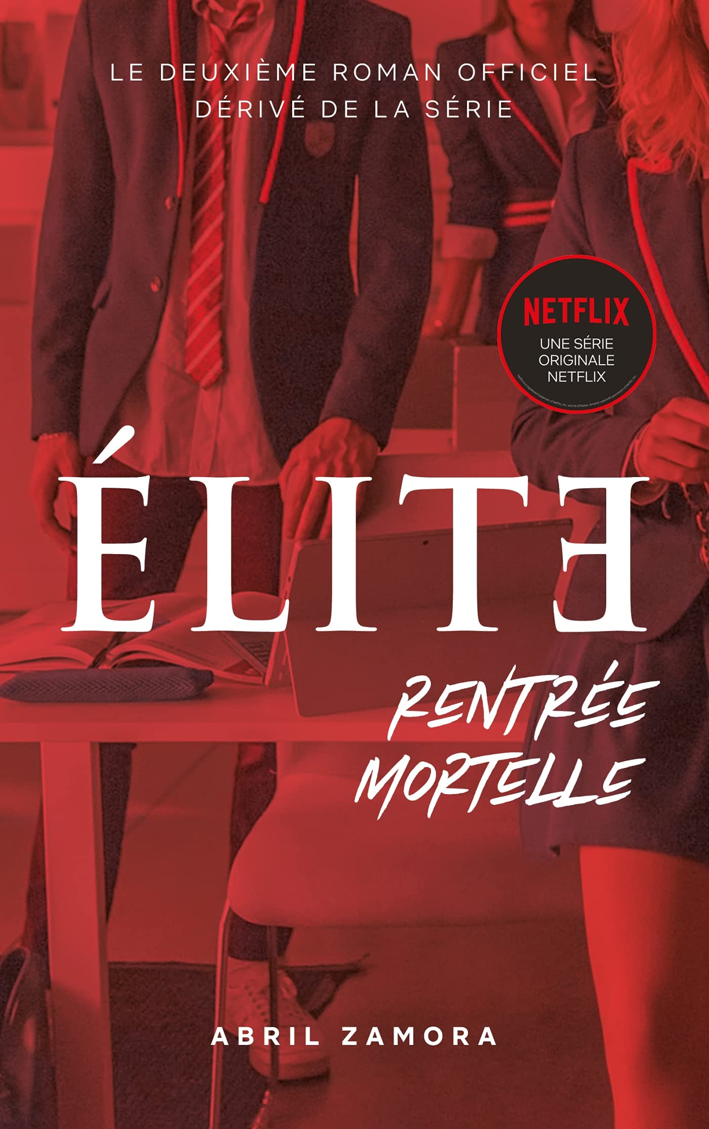 Élite (la série Netflix) - Rentrée mortelle book