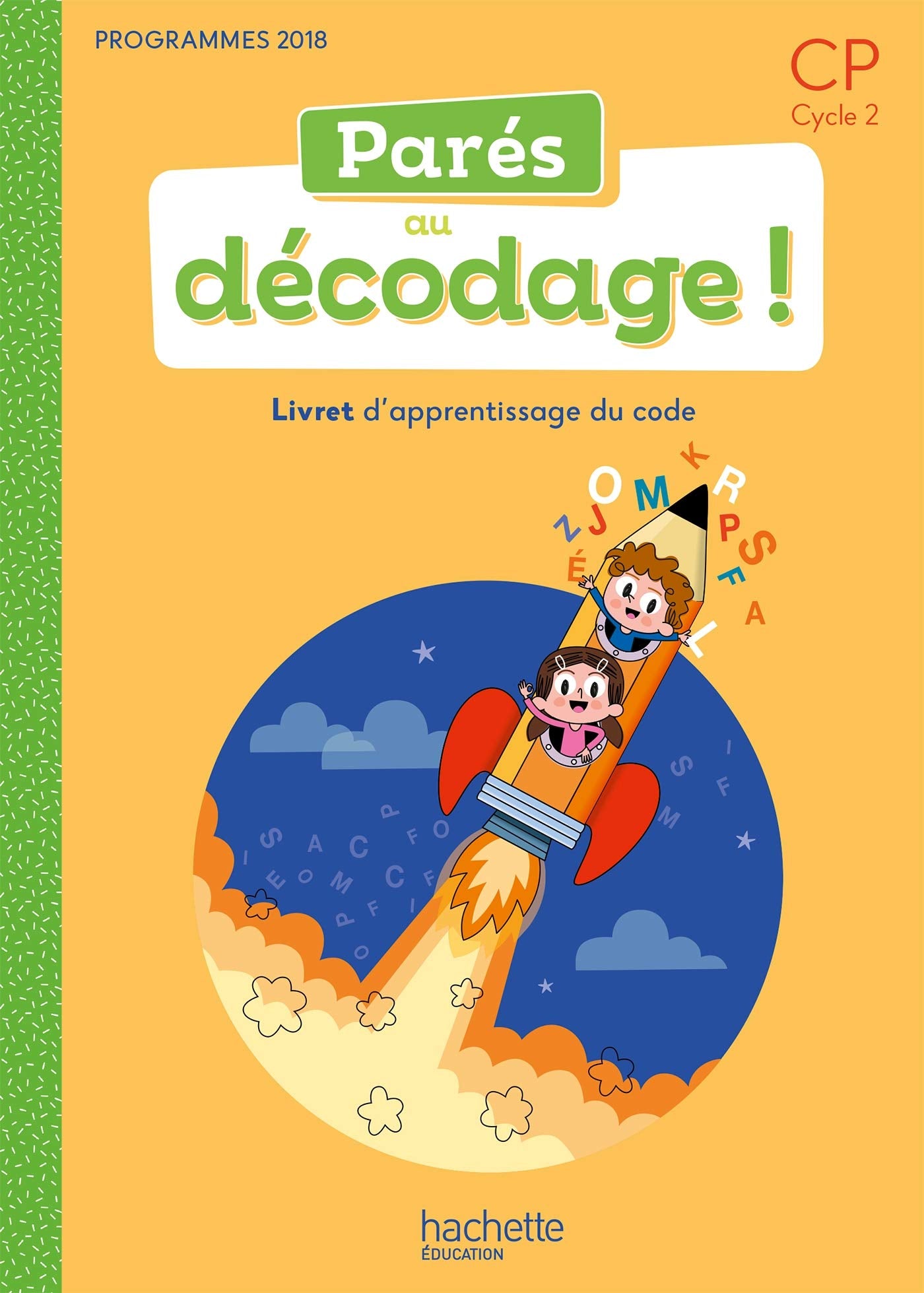 Parés au décodage CP - Méthode de lecture - Livret élève - Ed. 2020 book