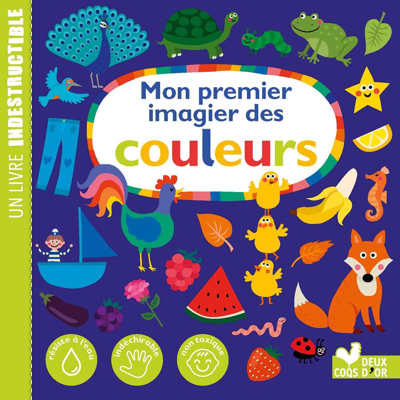 Mon premier imagier des couleurs- Livre Indestructible Parents & Children
