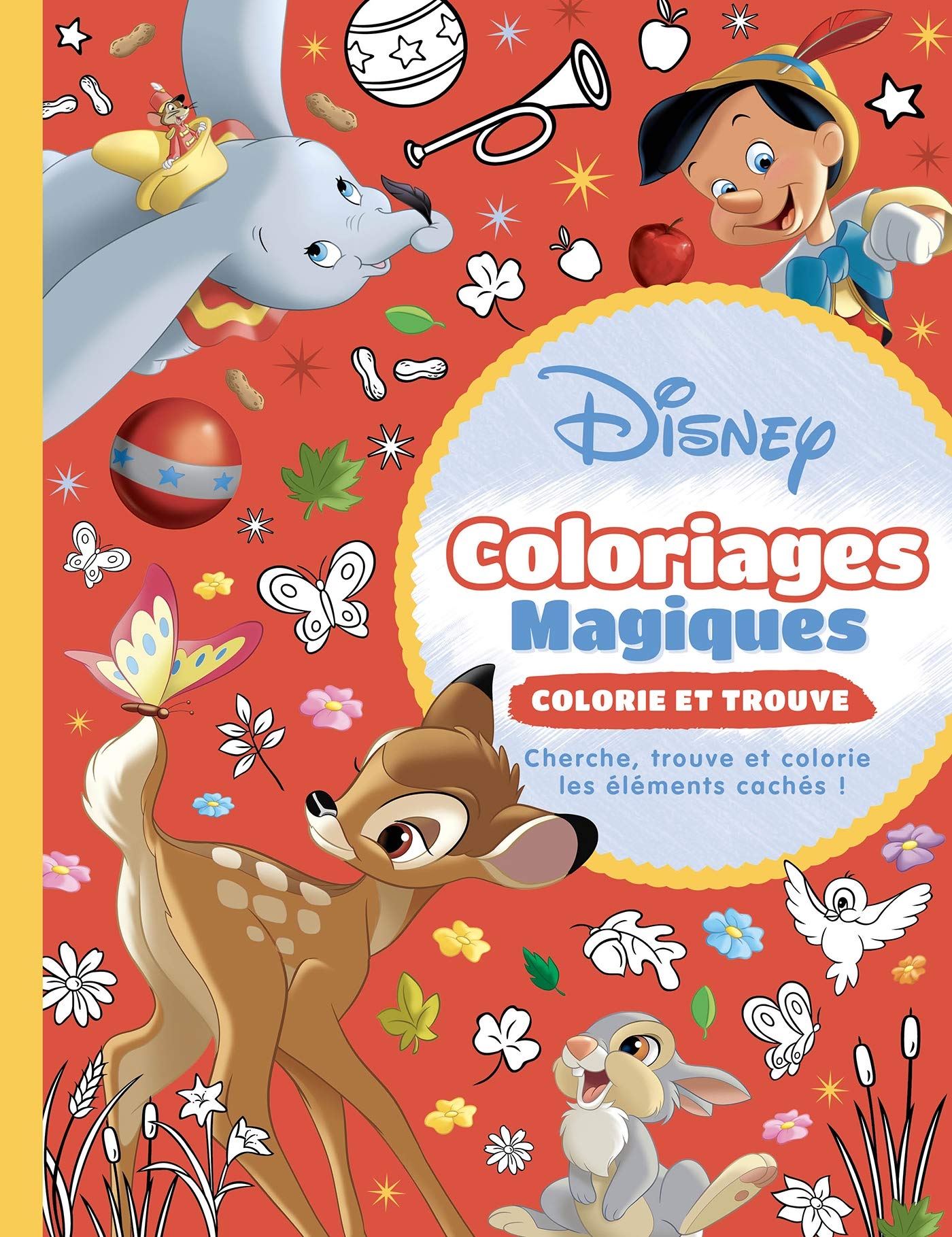 DISNEY CLASSIQUES - Coloriages Magiques - Colorie et trouve book