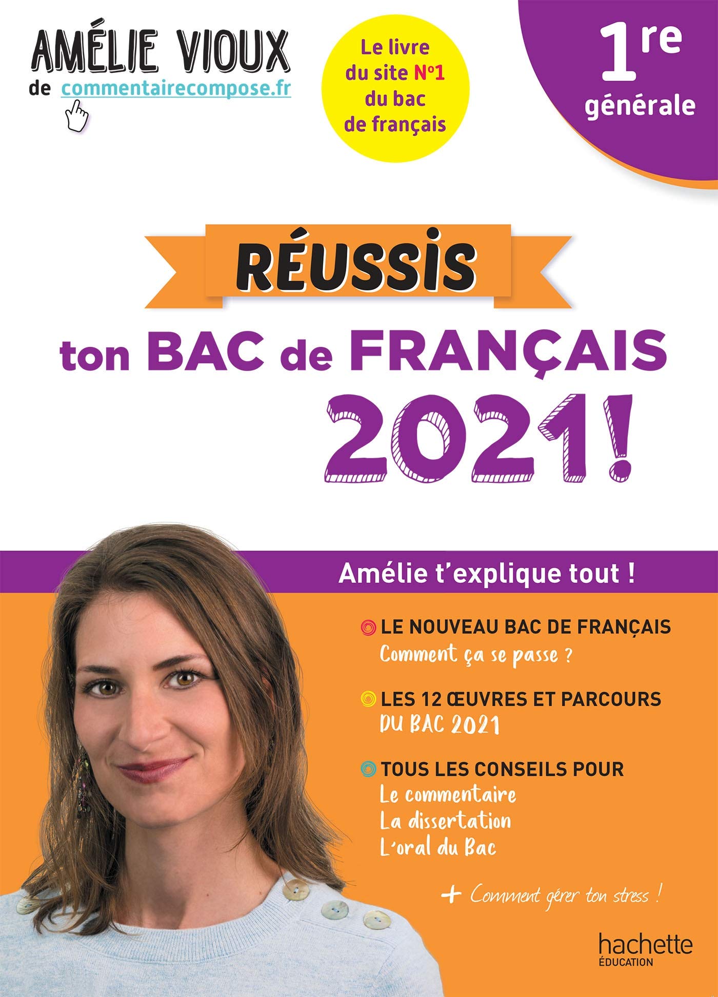 Amélie Vioux - Réussis ton bac de français 2021 - Français 1re Non-fiction