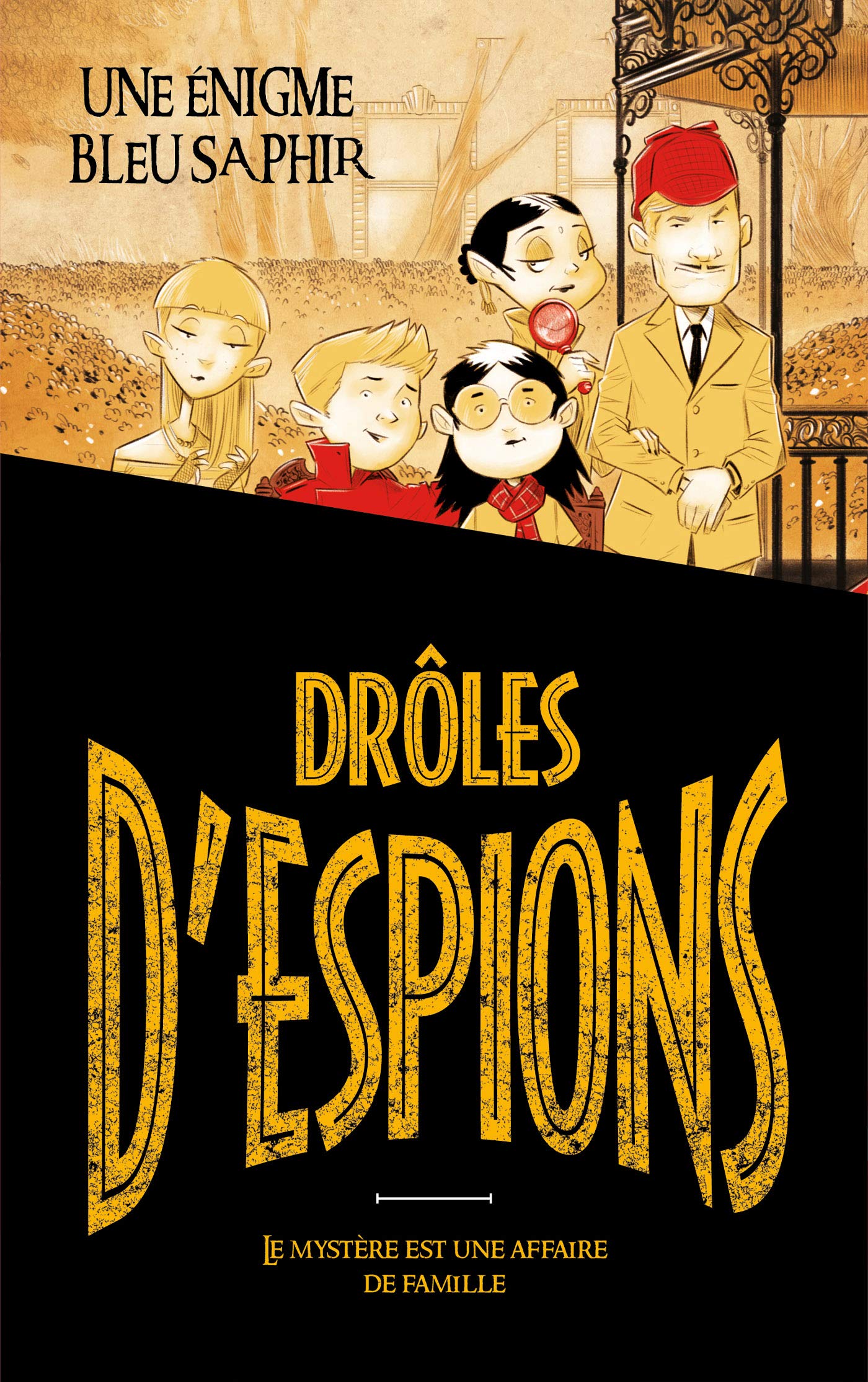 Drôles d'espions - Tome 1: Une énigme bleu saphir Novels & Short Stories