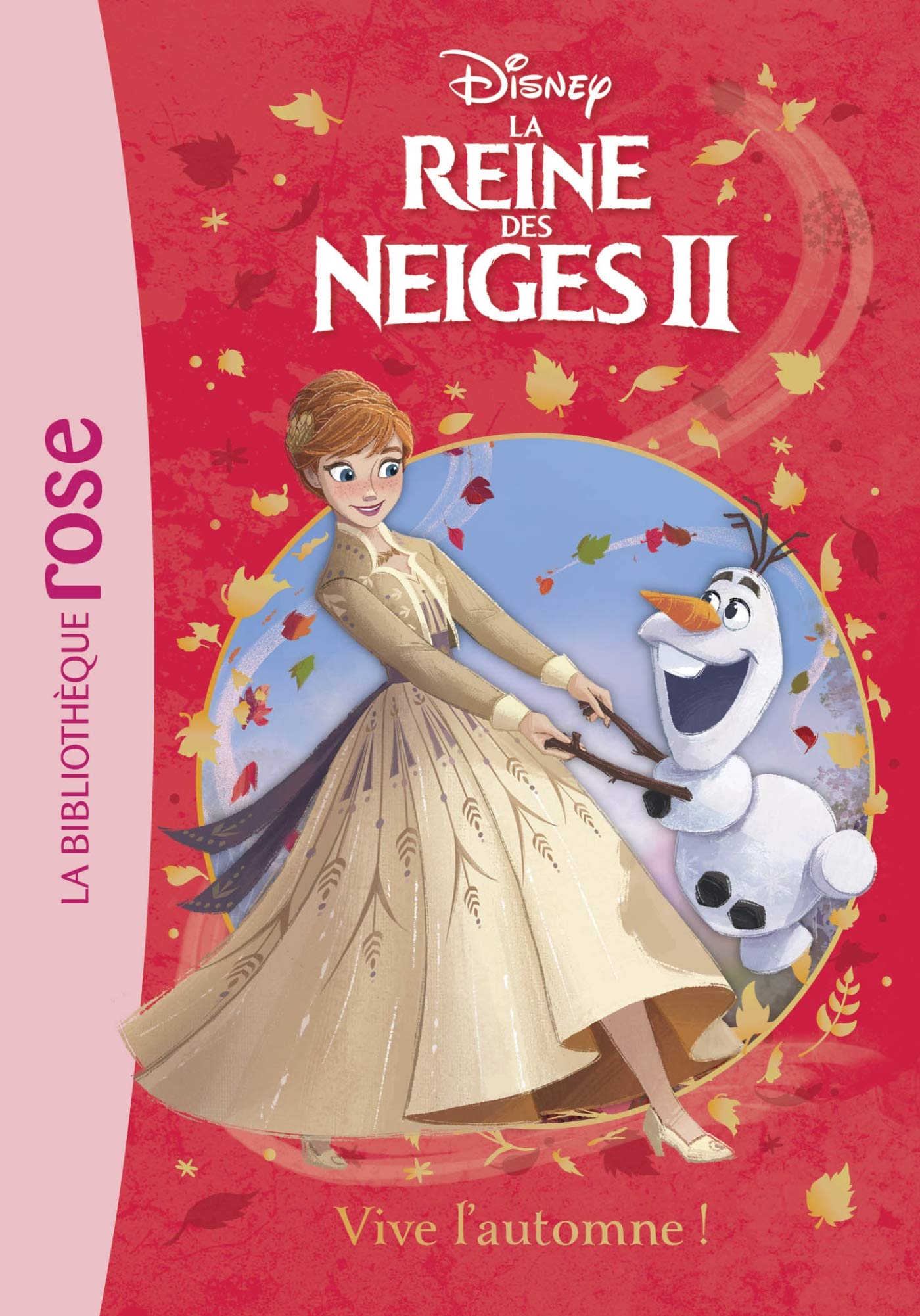 La Reine des Neiges 2 02 - Vive l'automne ! Novels & Short Stories