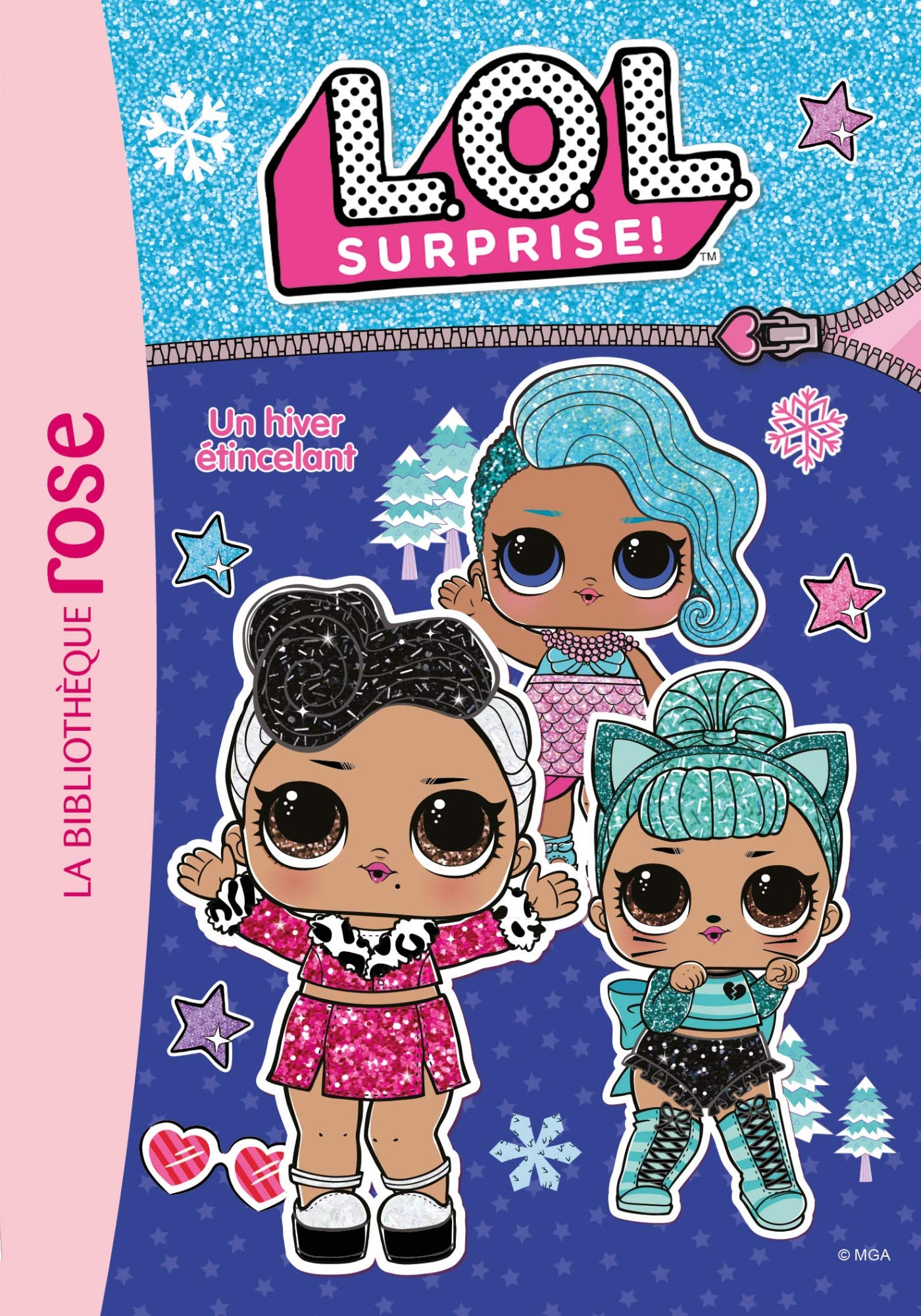 L.O.L. Surprise ! 02 - Un hiver étincelant Novels & Short Stories