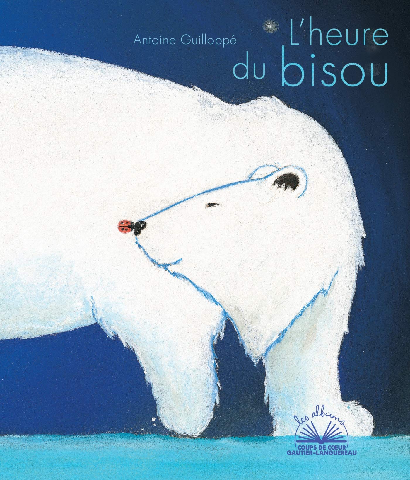 Albums coups de coeur - L'heure du bisou Children's books