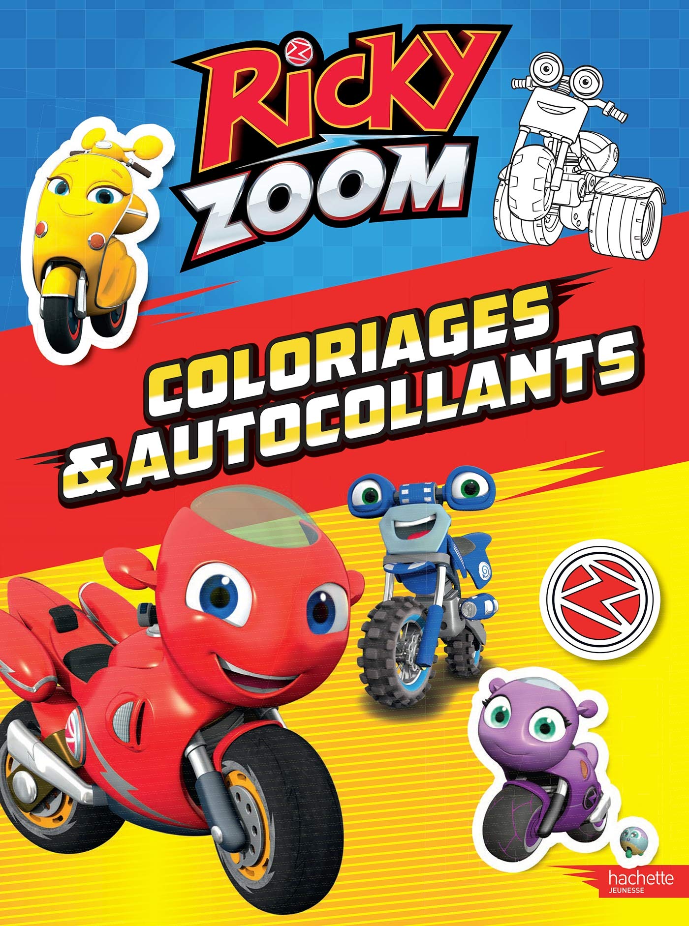 Ricky Zoom - Coloriages et autocollants Children's books