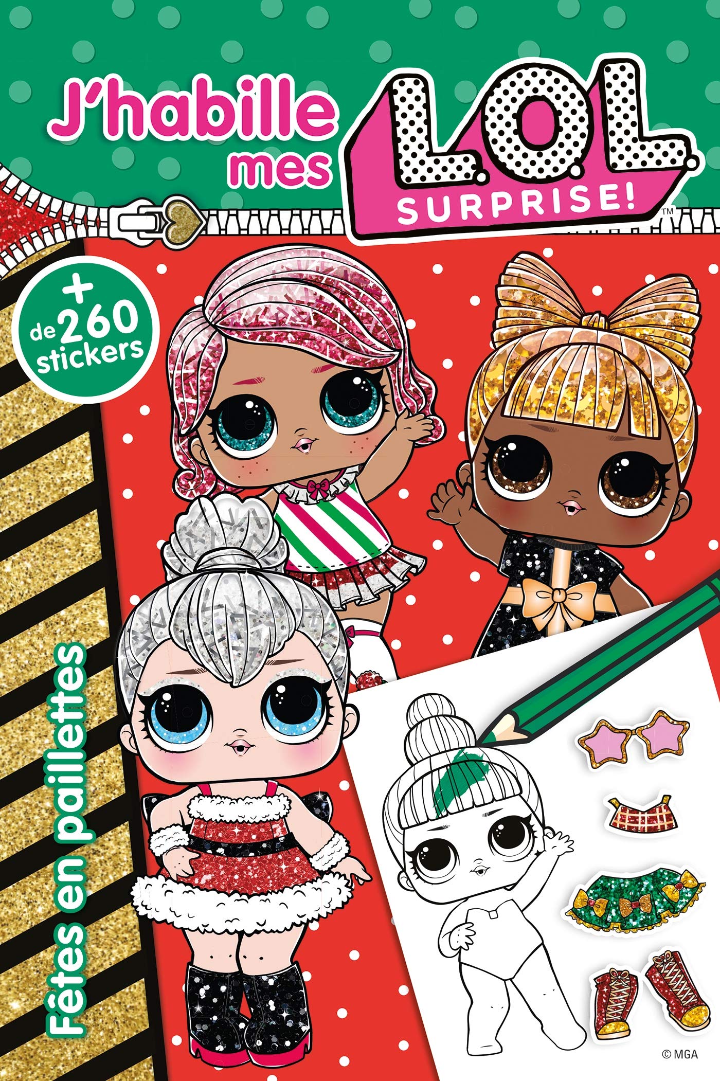 L.O.L. Surprise! - J'habille - Fêtes en paillettes: Avec + de 260 stickers Children's books