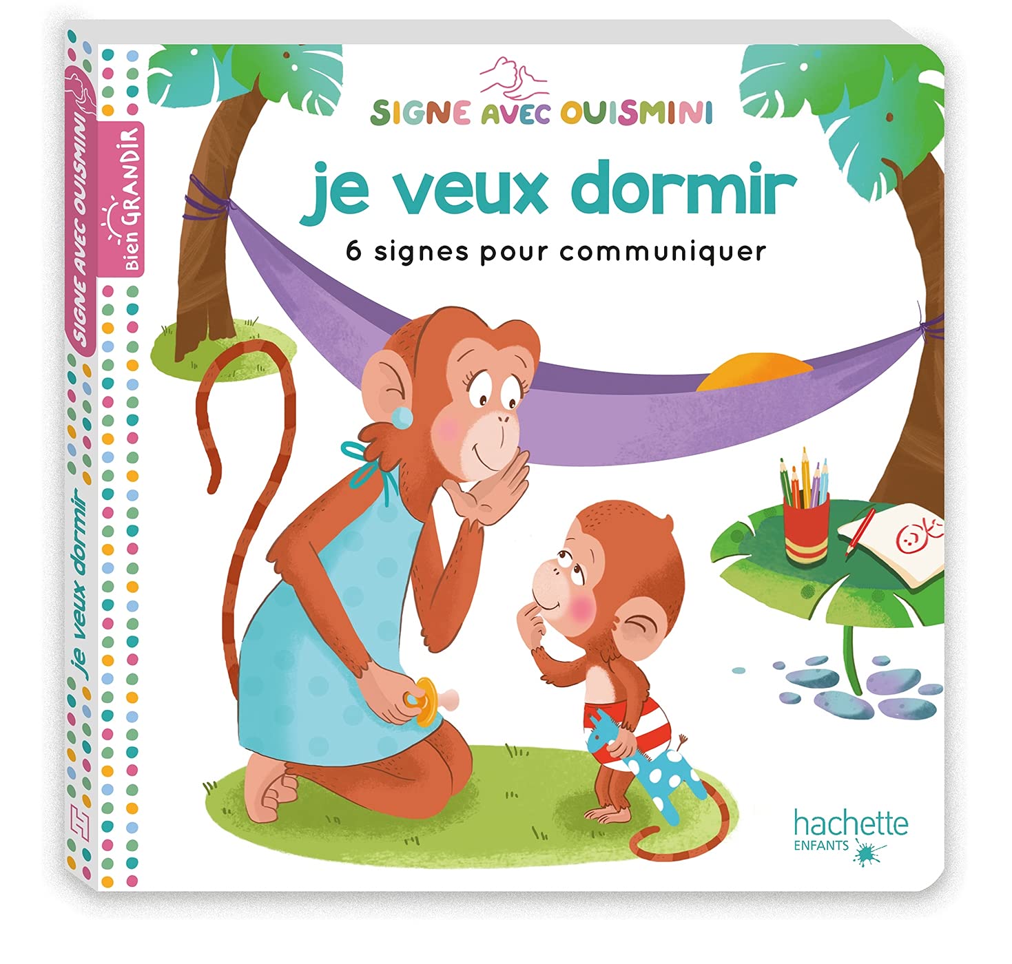 Signe avec Ouismini - Je veux dormir: 6 signes pour communiquer Parents & Children