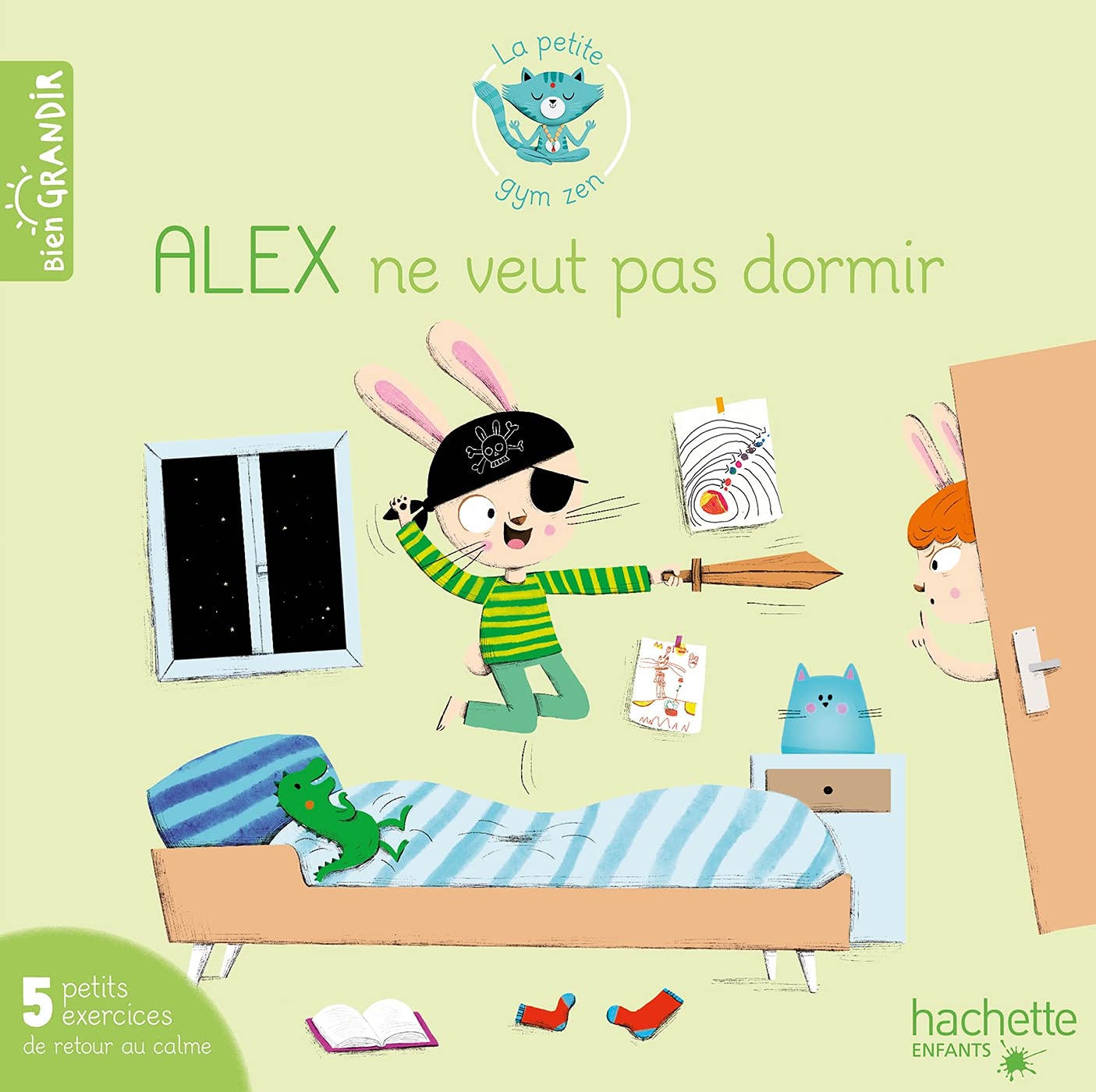 Alex ne veut pas dormir: 5 petits exercices de retour au calme Children's books
