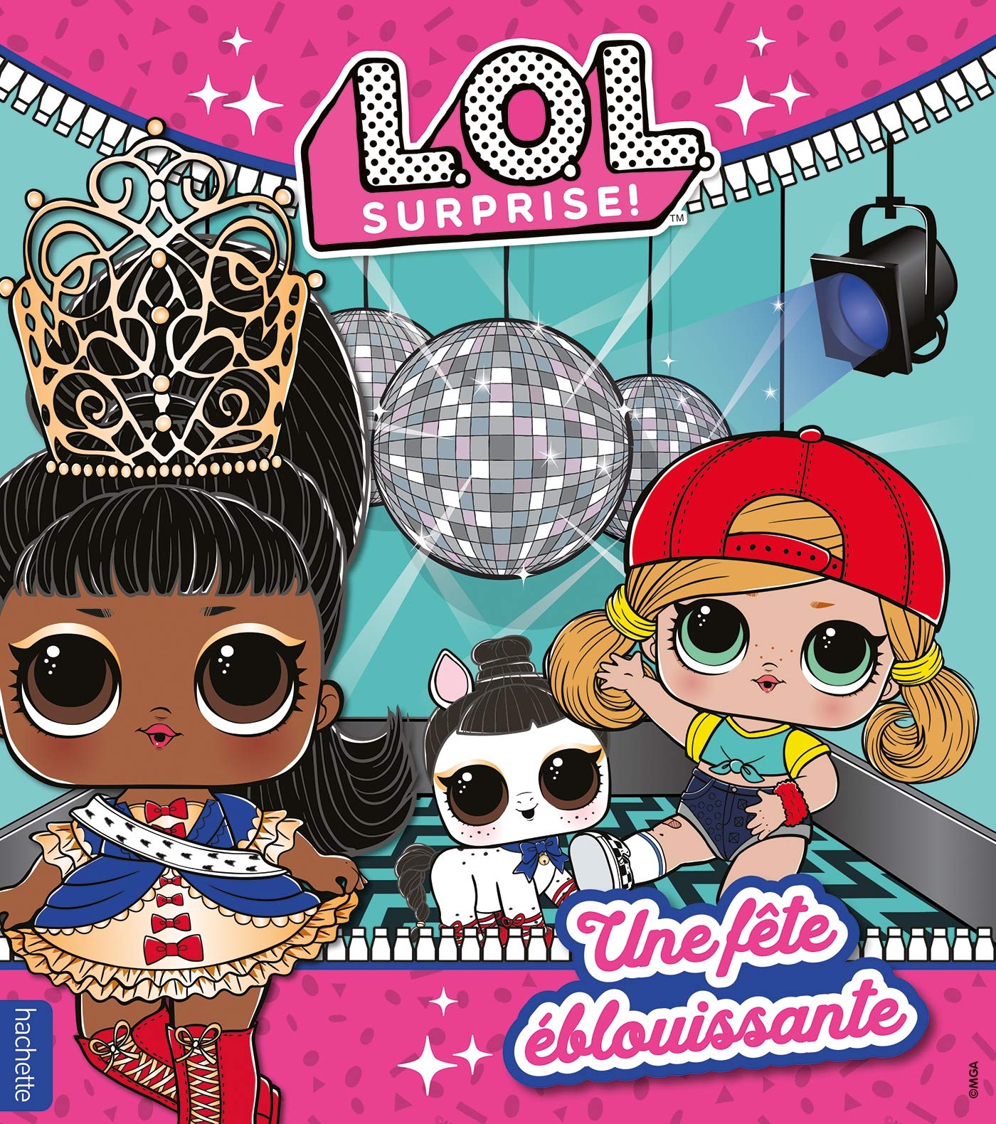 L.O.L. Surprise! - Une fête éblouissante Children's books