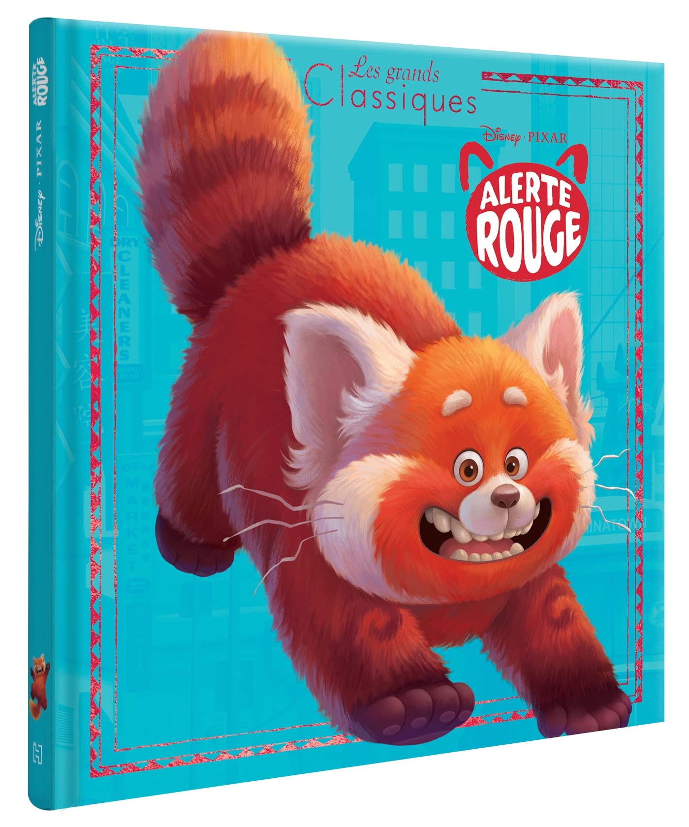 ALERTE ROUGE - Les Grands Classiques - L'histoire du film - Disney Pixar Children's books