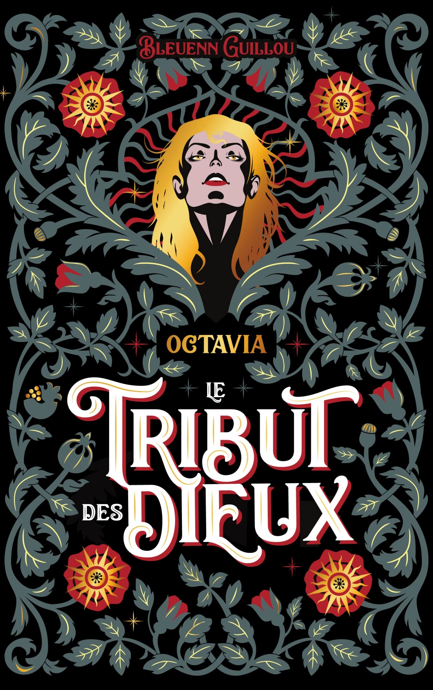 Le Tribut des Dieux - Octavia: Qu'ils renaissent de mes mensonges Fiction