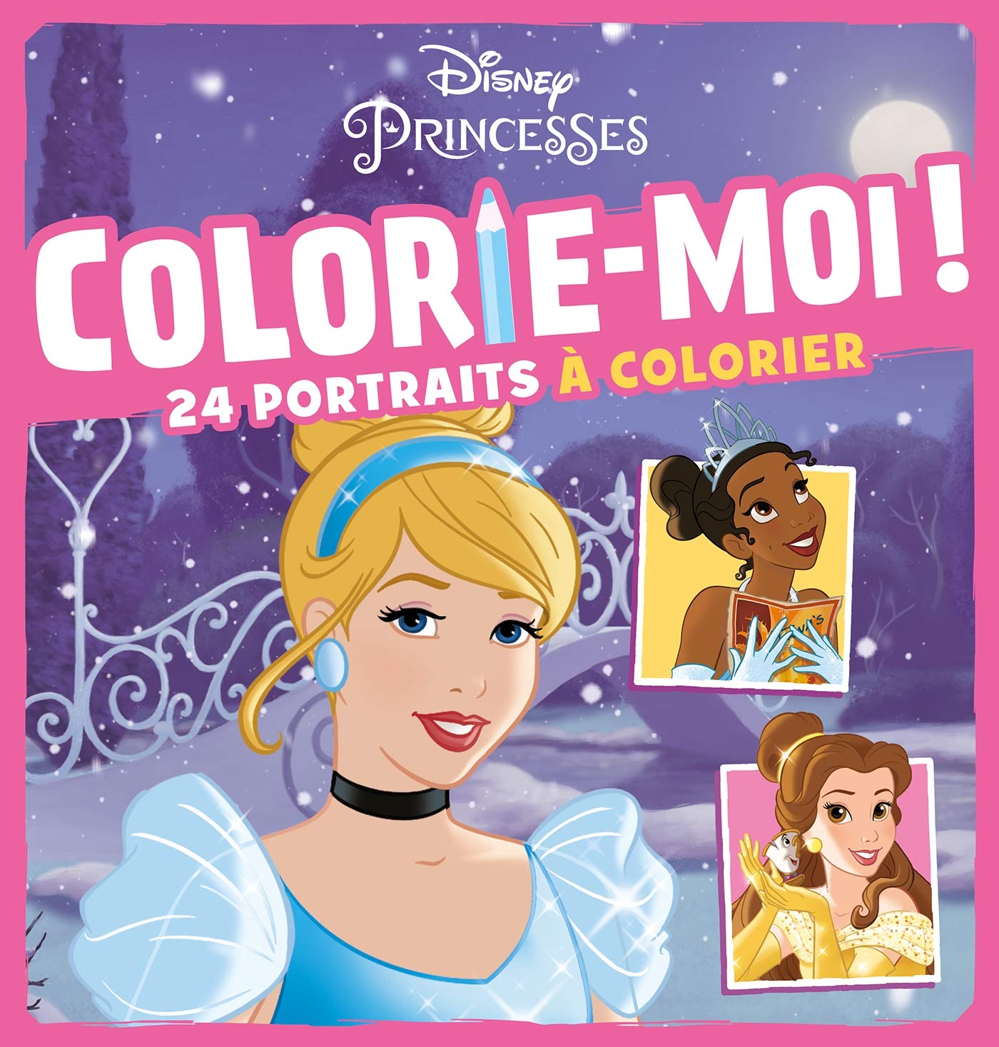 Disney Princesses - Colorie-moi ! - Disney book