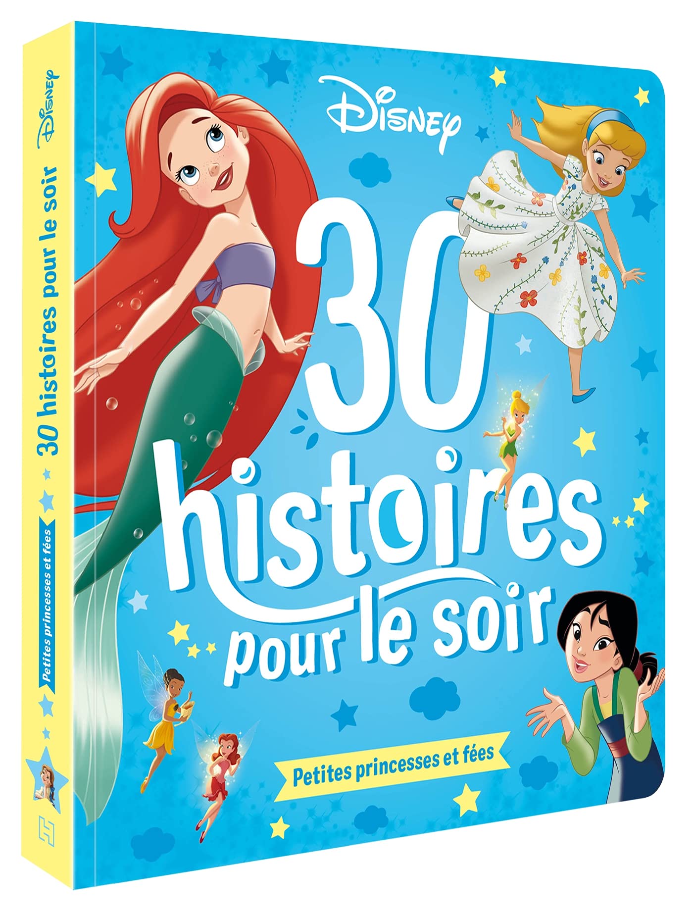 DISNEY - 30 Histoires pour le soir - Petites Princesses et Fées Fairy Tales & Legends