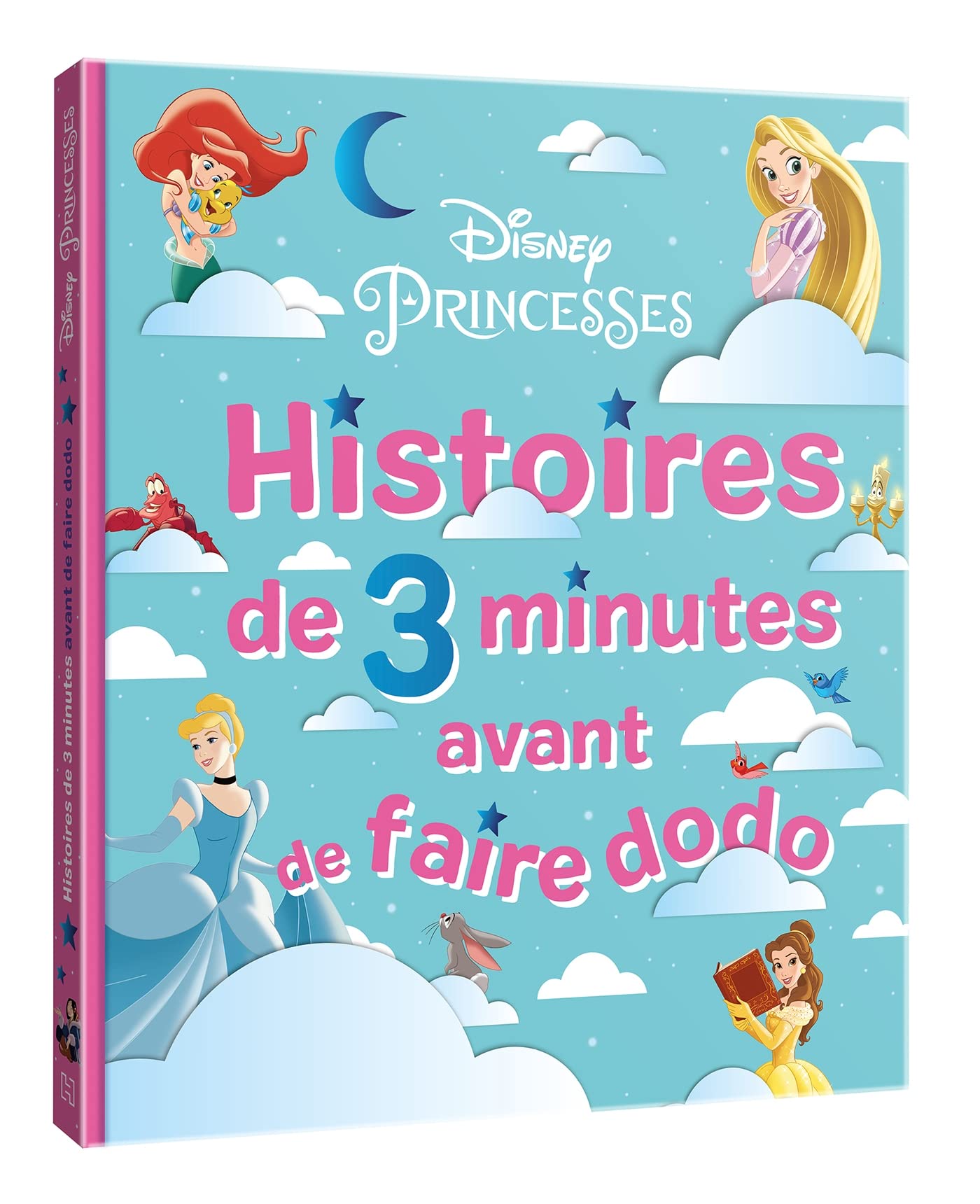 DISNEY PRINCESSES - Histoires de 3 minutes avant de faire dodo Children's books