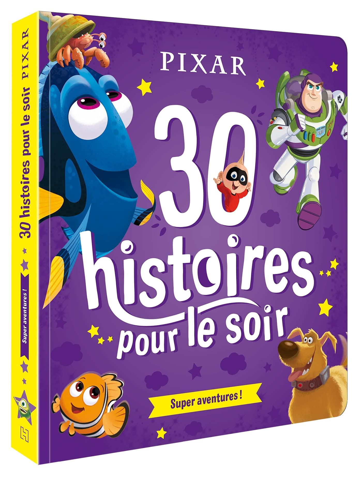 DISNEY PIXAR - 30 Histoires pour le soir - Héros et Aventures: Super aventures ! Fairy Tales & Legends