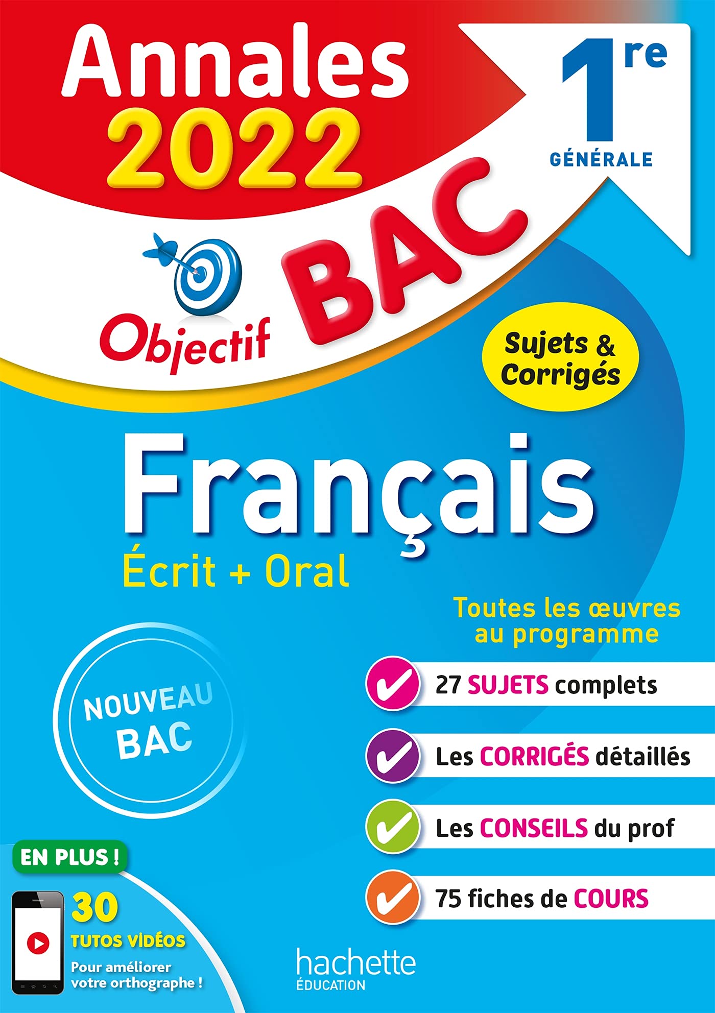 Annales Objectif BAC 2022 Français 1res: Sujets & corrigés Professional & Reference Books