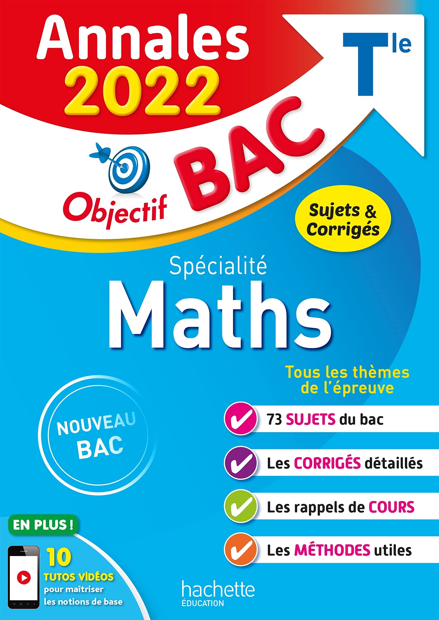 Annales Objectif BAC 2022 Spécialité Maths: Sujets & corrigés Non-fiction