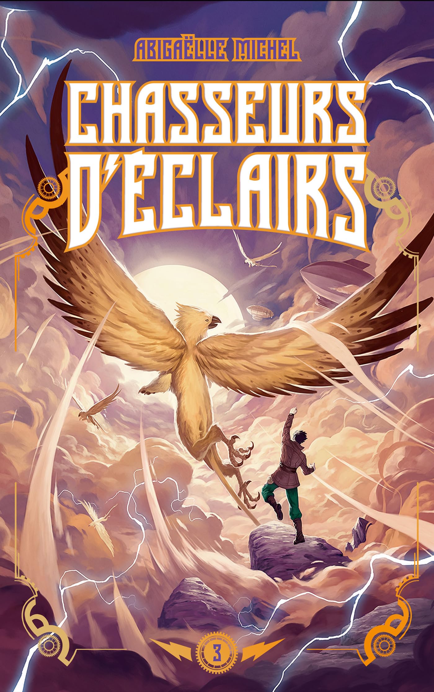 Chasseurs d'éclairs - tome 3 - Le Maître des tempêtes: Maintenant que l ennemi a montré son vrai visage, jusqu où ira-t-il pour rendre hommage à son maître Novels & Short Stories