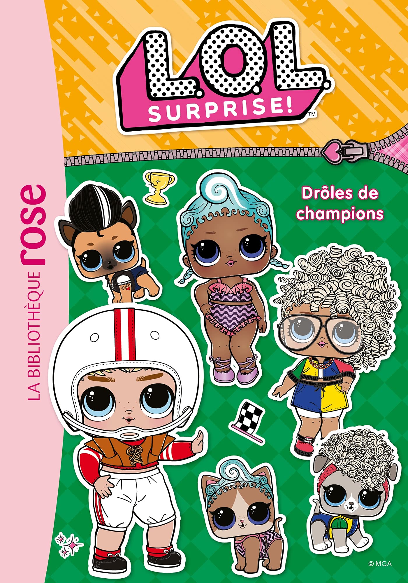 L.O.L. Surprise ! 17 - Drôles de champions book