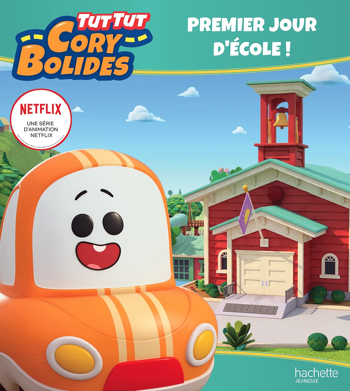 Tut Tut Cory Bolides - Premier jour d'école ! Children's books