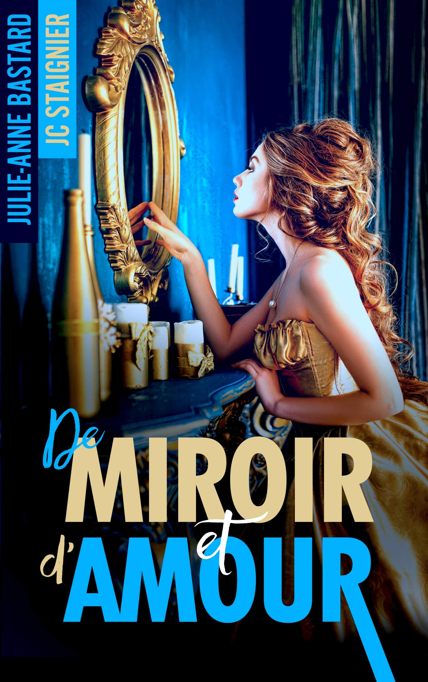 De Miroir et d'amour - De Miroir tome 1 Historical Fiction