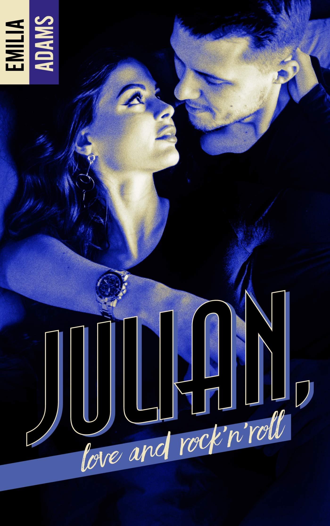 Julian, love and Rock'n'roll Contemporary literature